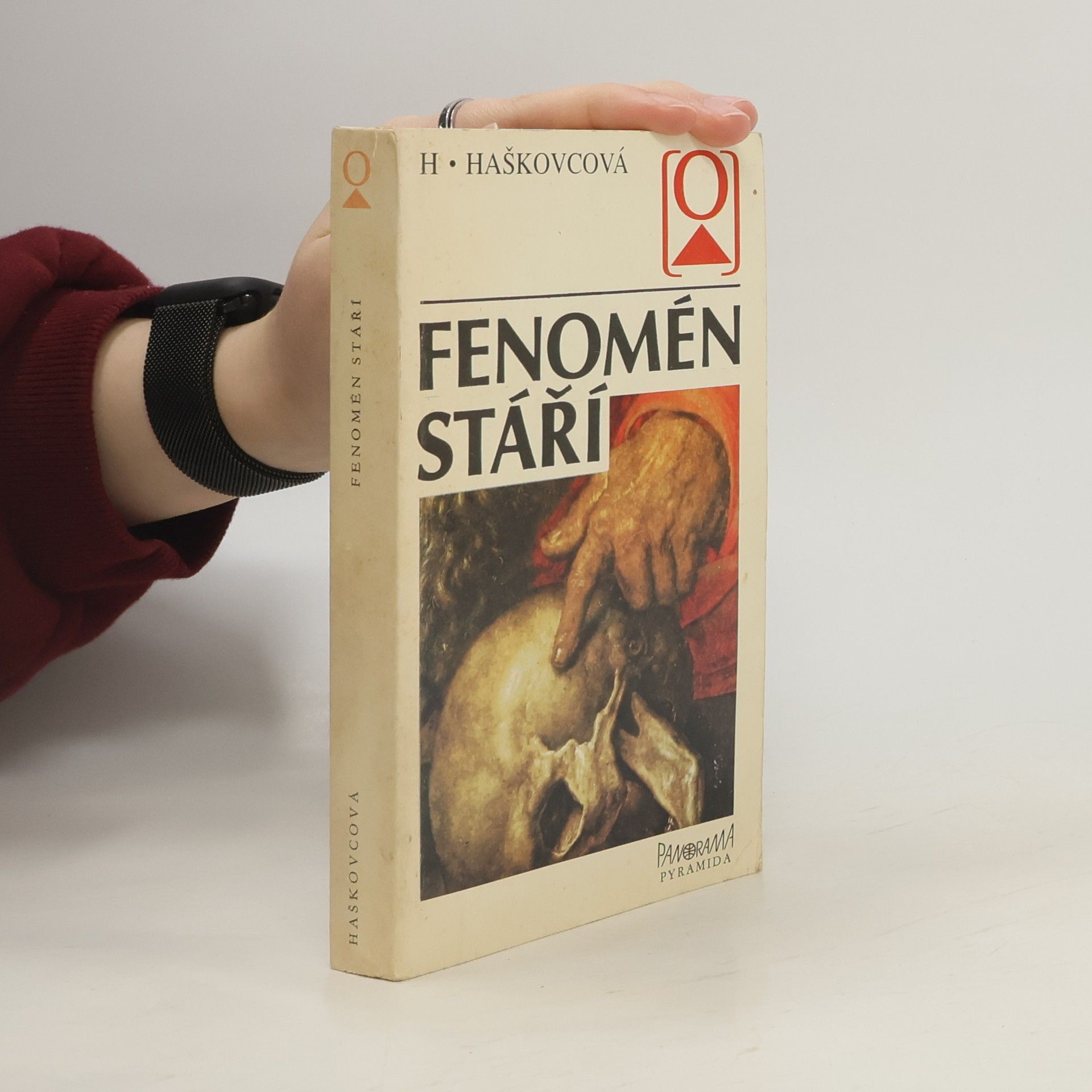 Helena Haškovcová Fenomén stáří