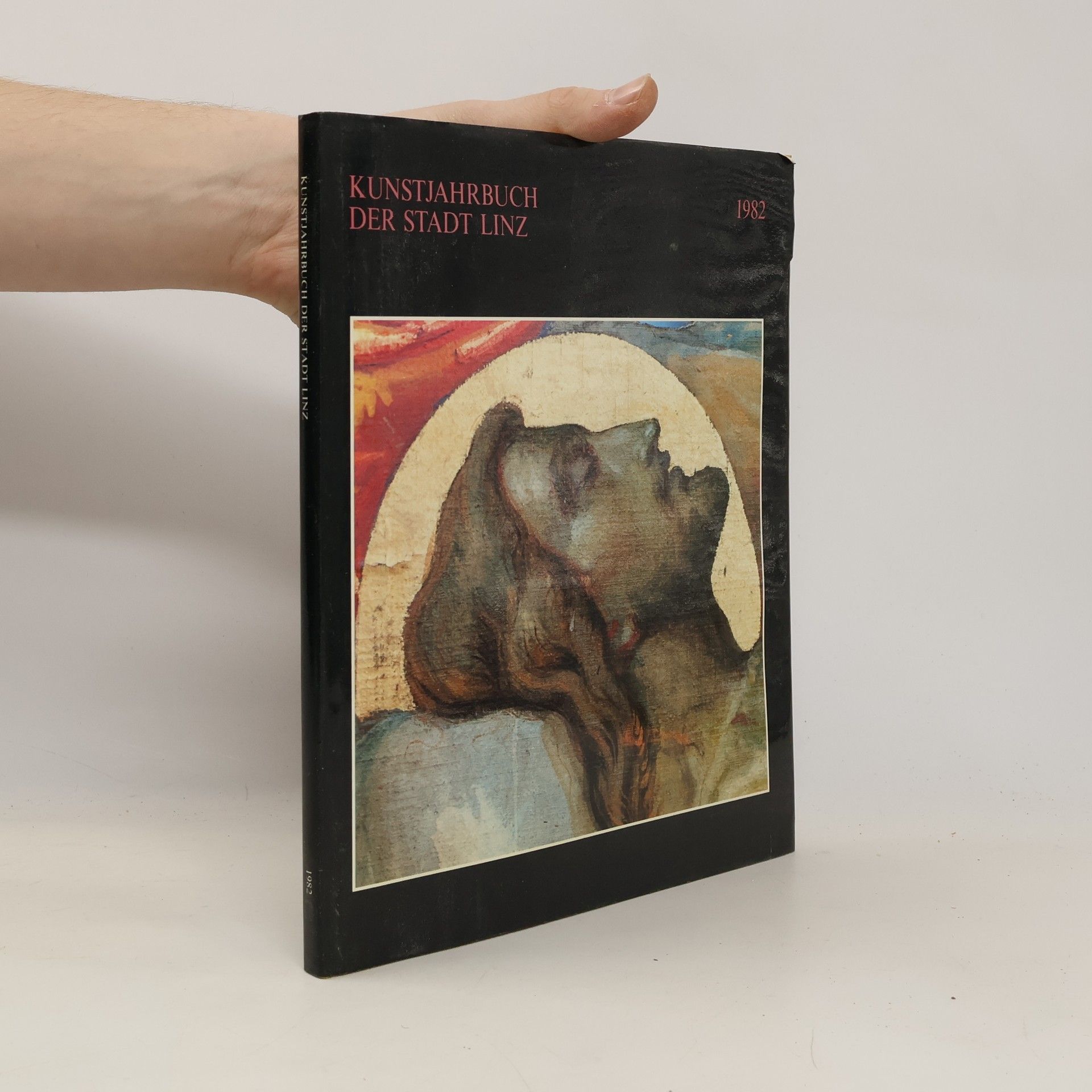 Autorenkollektiv Kunstjahrbuch der Stadt Linz 1982