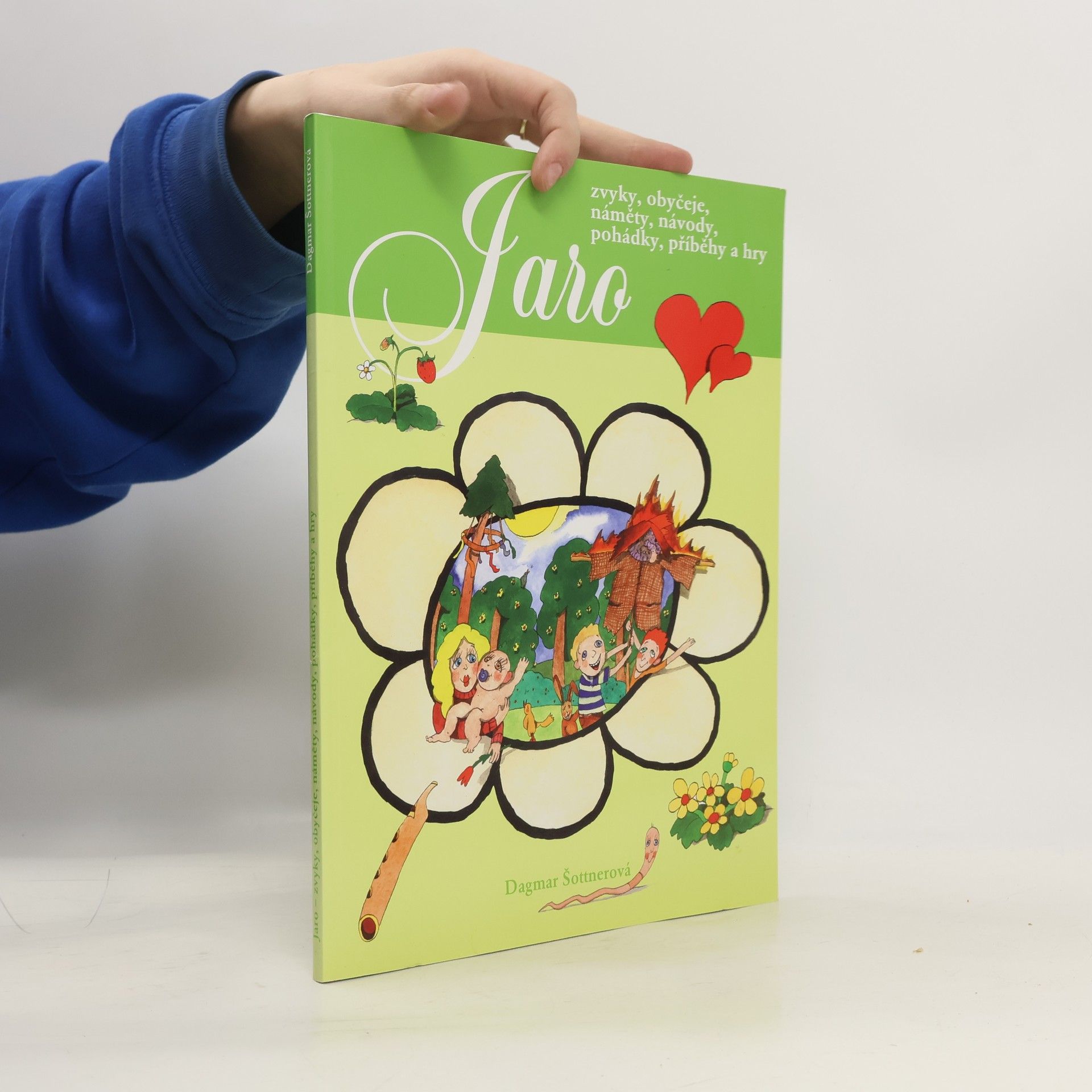 Jaro : [zvyky, obyčeje, náměty, návody, pohádky, příběhy a hry]