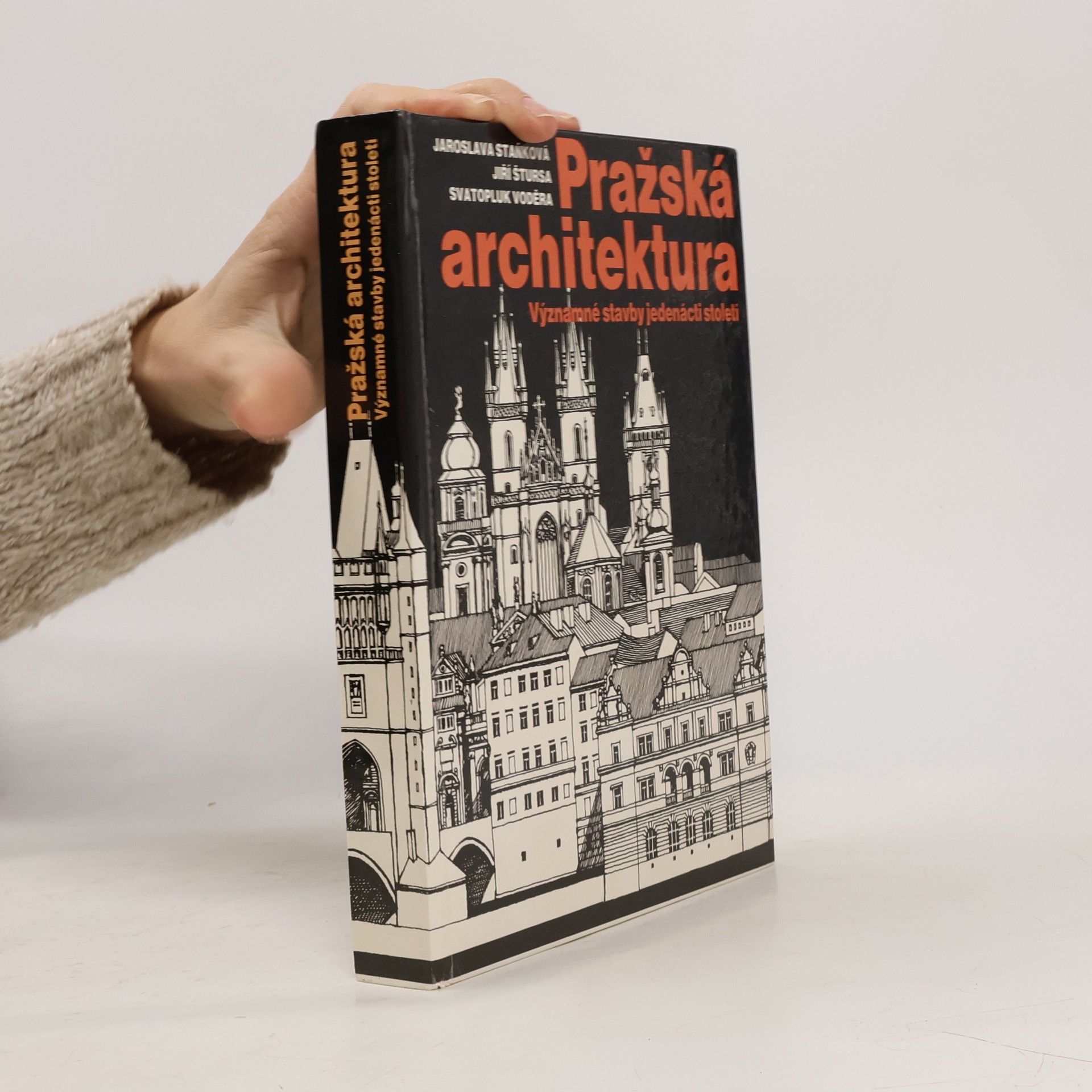 Jaroslava Staňková Pražská architektura