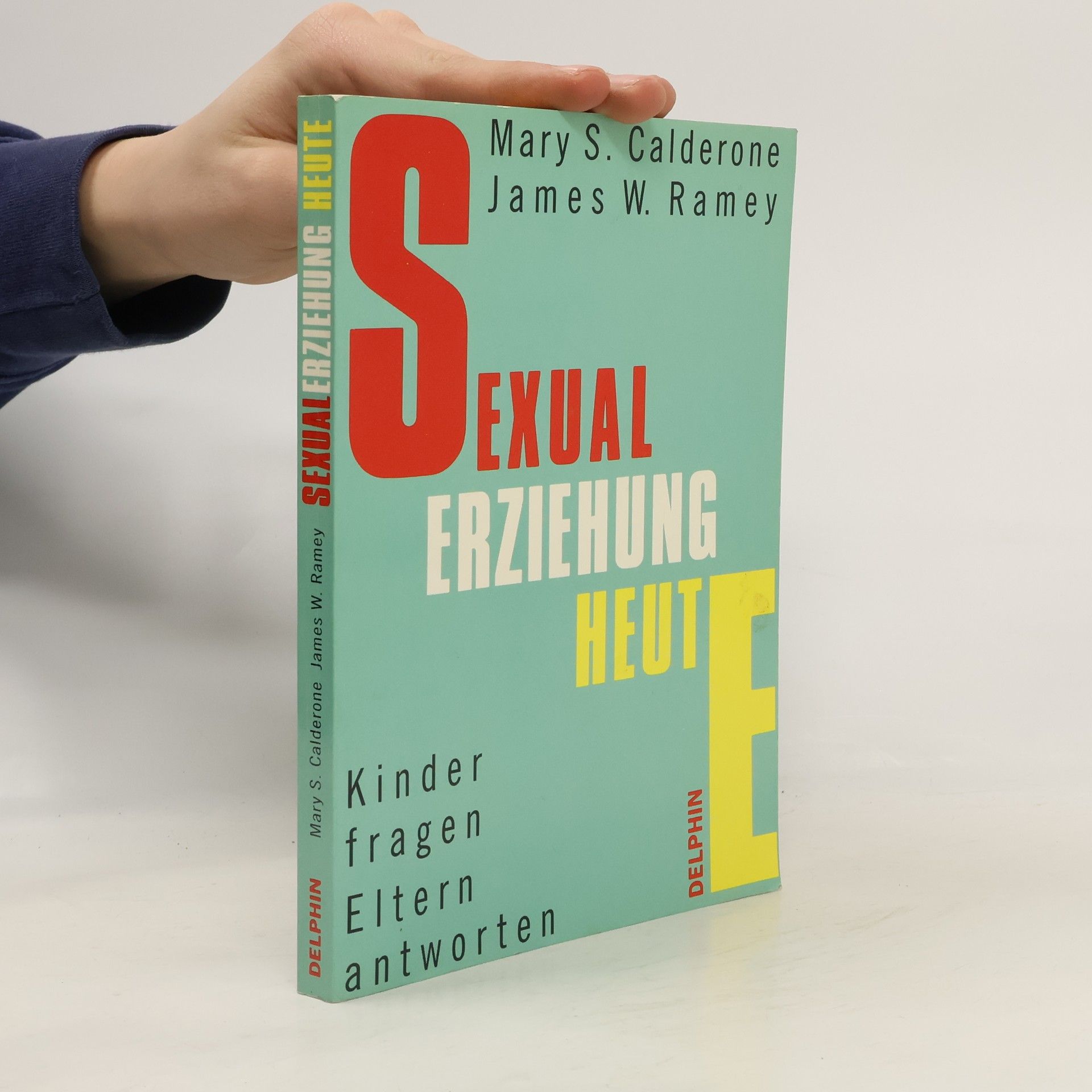 Sexualerziehung heute