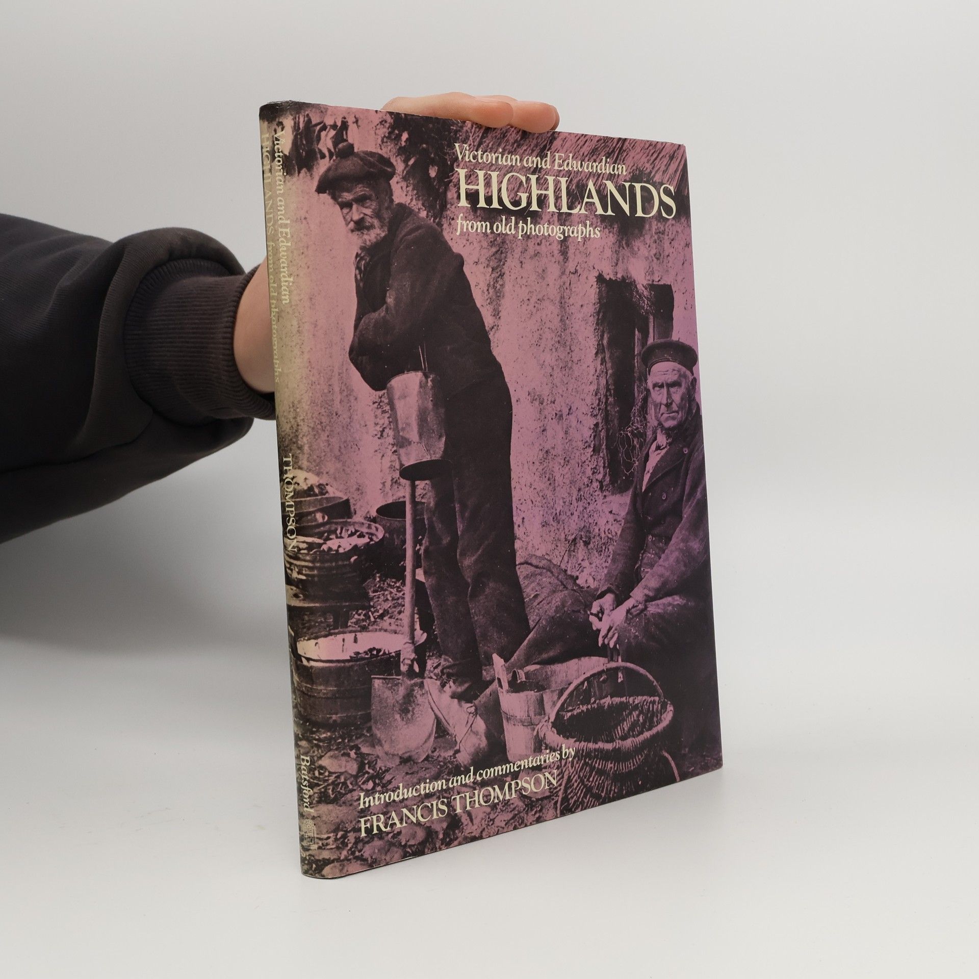 Francis G. Thompson Victorian and Edwardian Highlands from Old Photographs