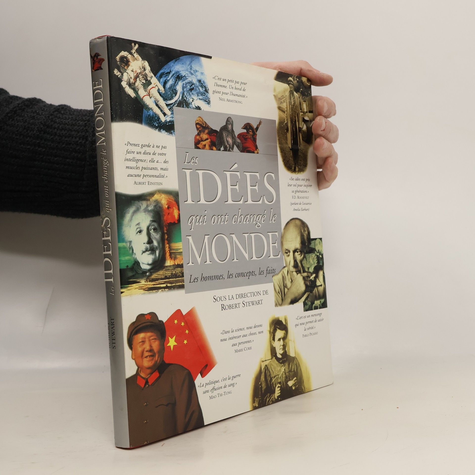 Robert Stewart Les idées qui ont changé le monde, les hommes, les concepts, les faits.