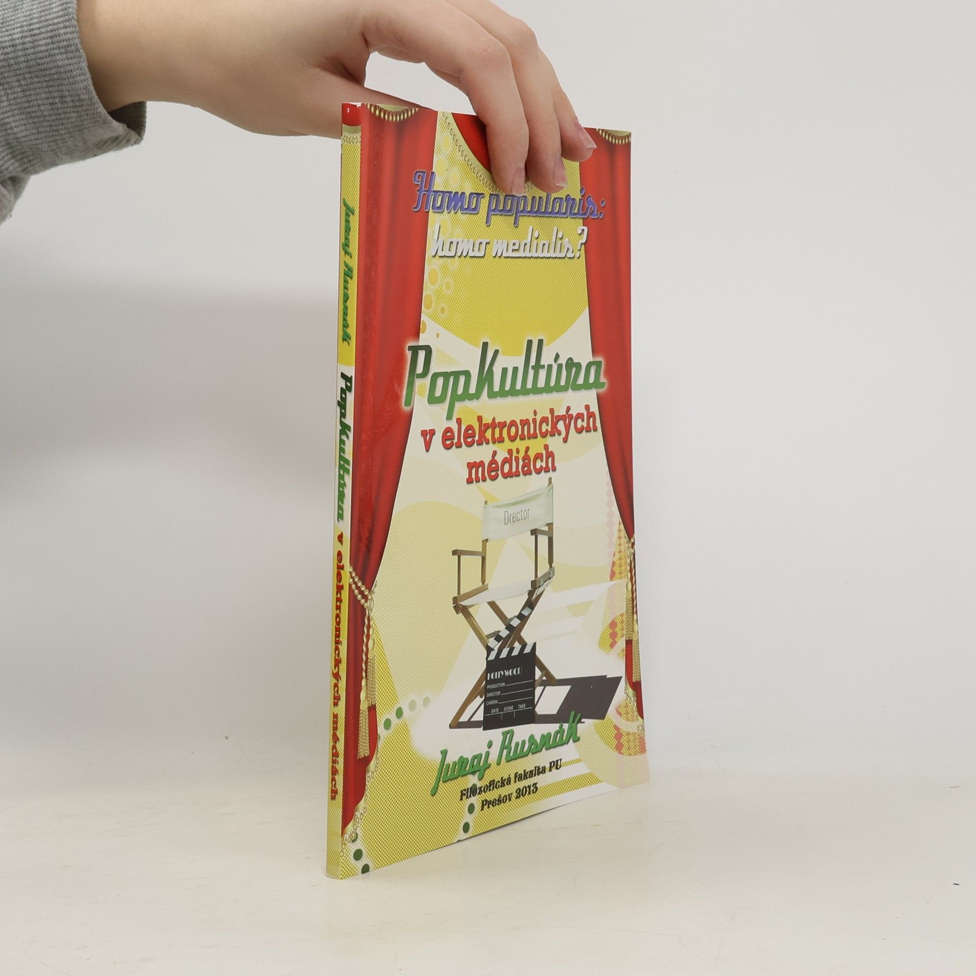 Homo popularis: homo medialis? Popkultúra v elektronických médiách