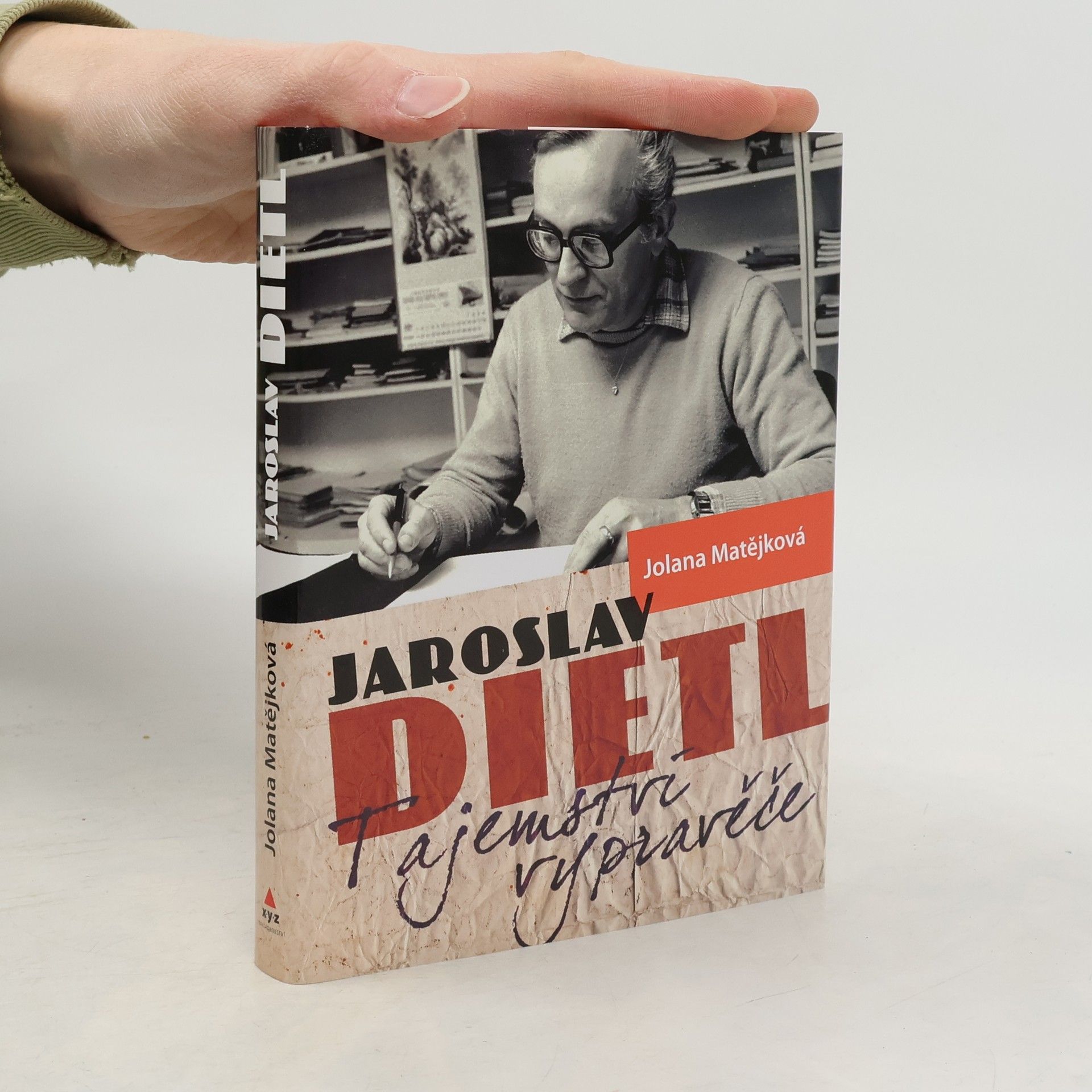 Jolana Matějková Jaroslav Dietl. Tajemství vypravěče