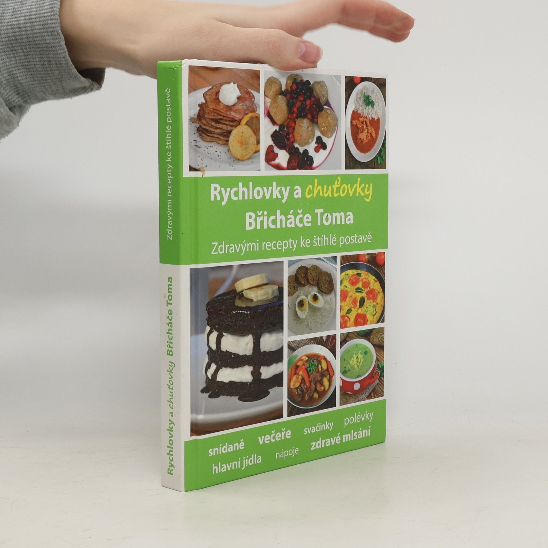 Tomáš Kosačík Rychlovky a chuťovky Břicháče Toma