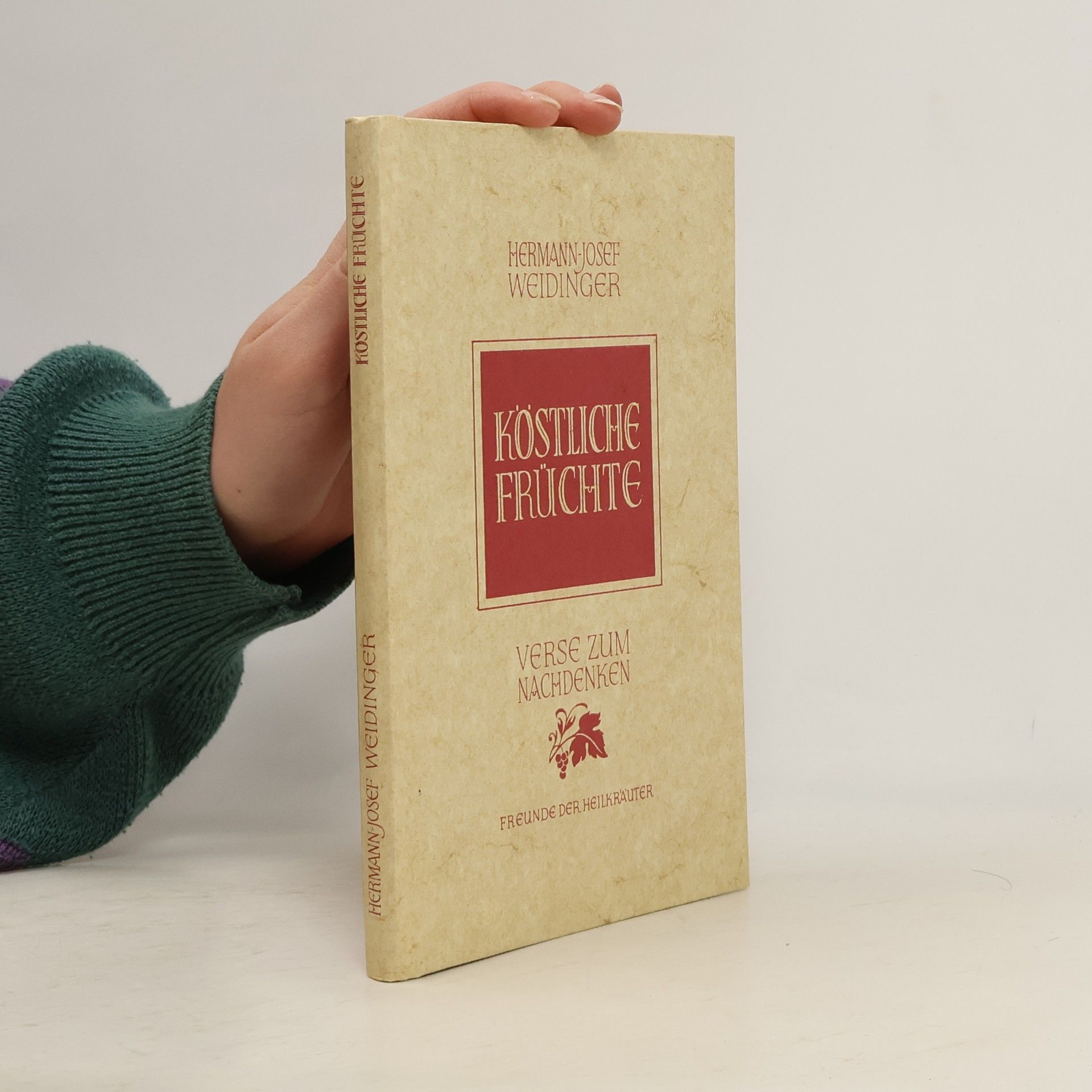 Köstliche Früchte. Verse zum Nachdenken