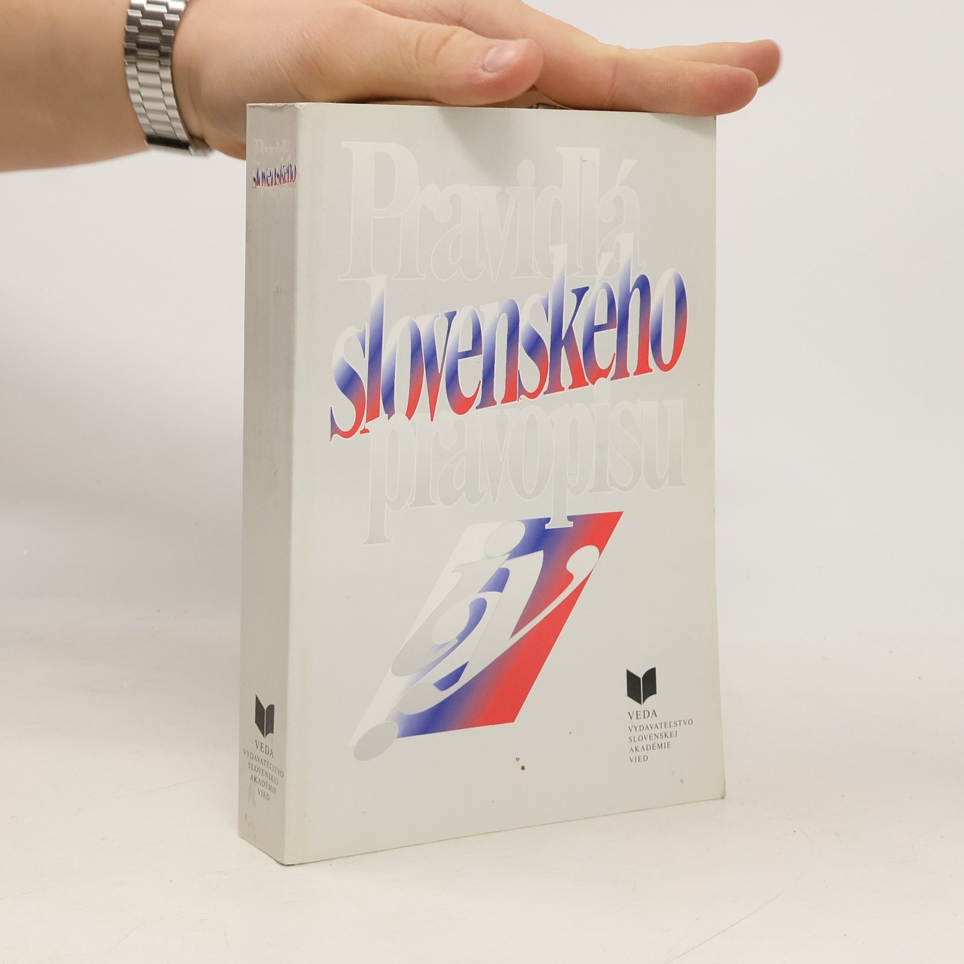 Kolektív autorov Pravidlá slovenského pravopisu