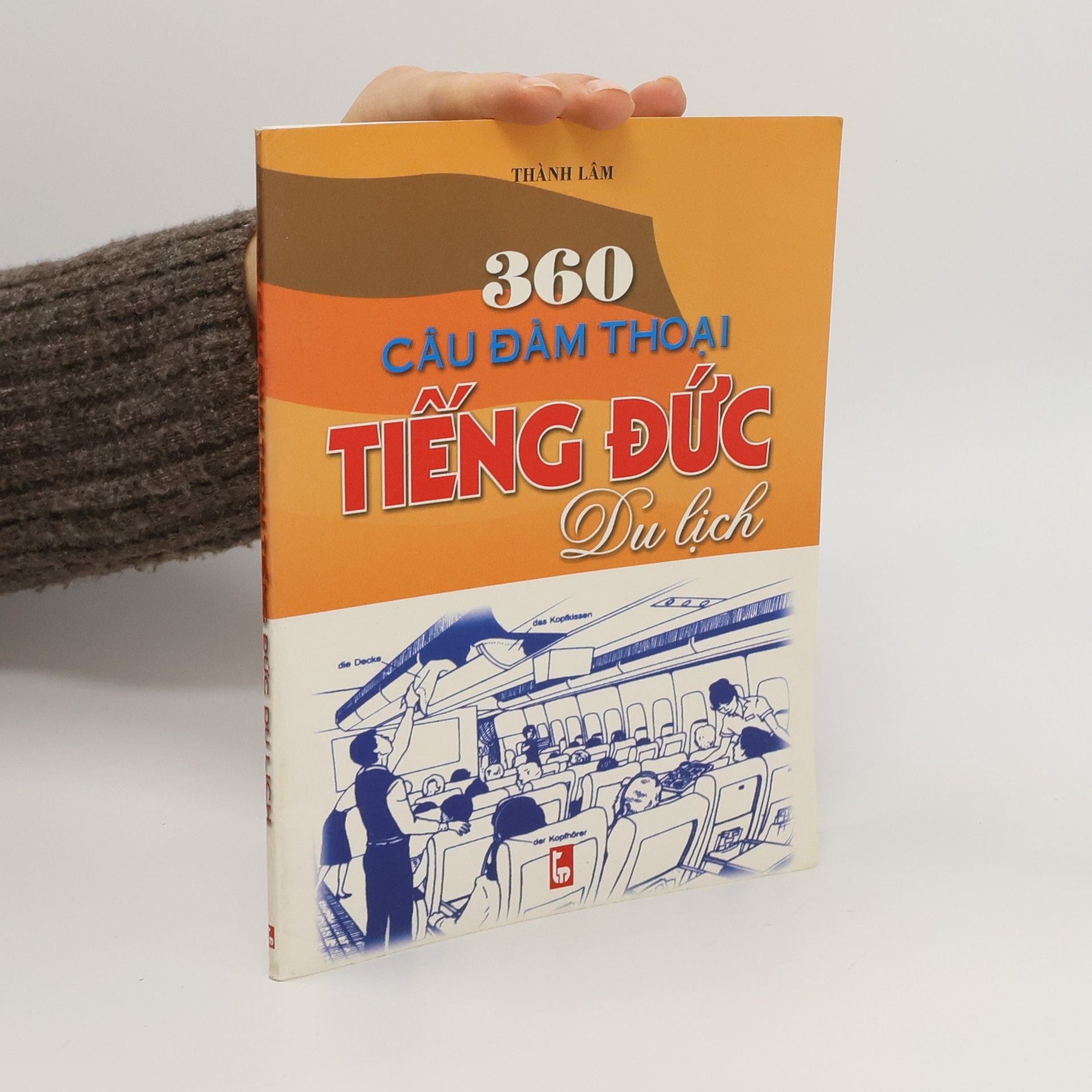 Thành Lâm 360 Câu Đàm Thoại Tiếng Đức Du lịch