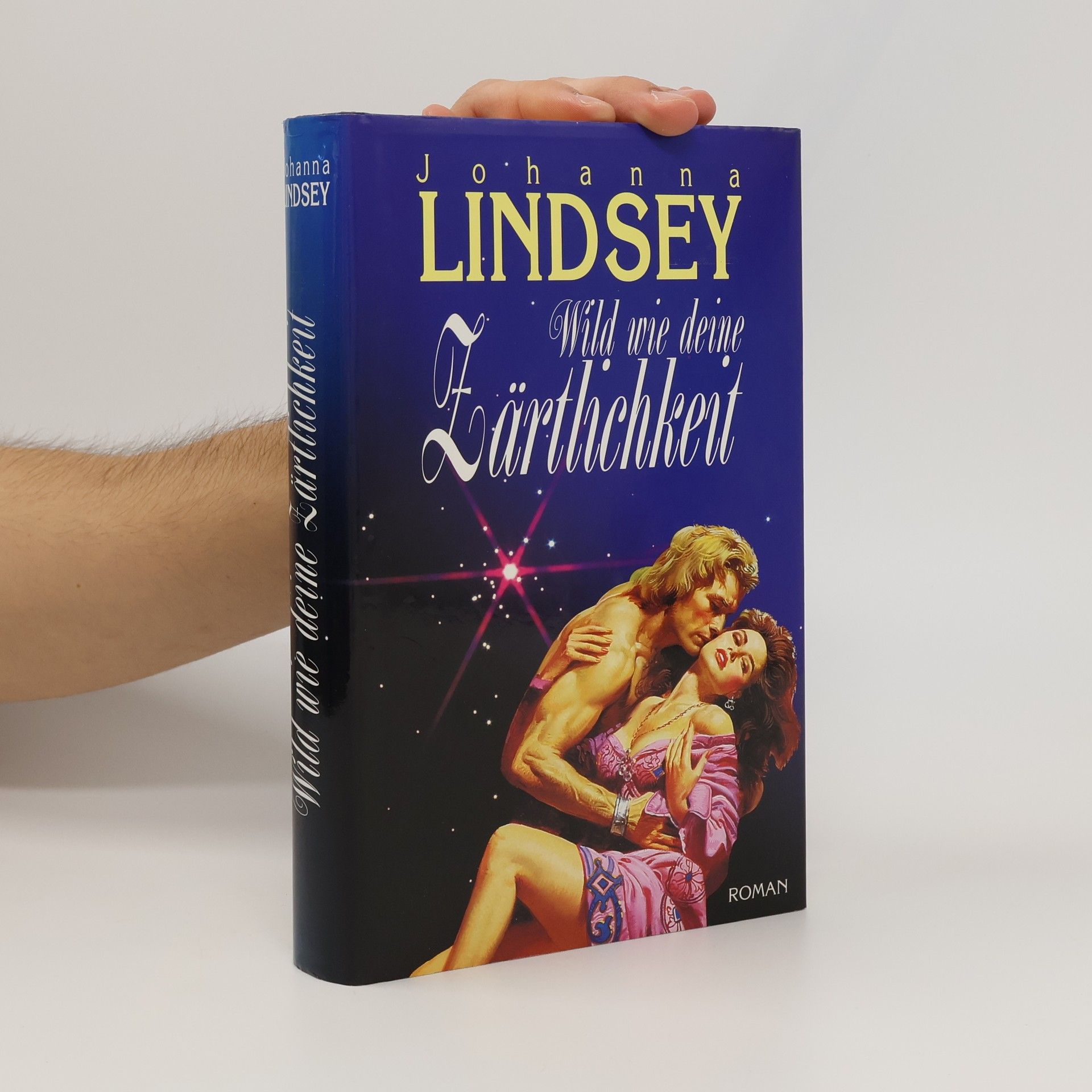 Johanna Lindsey Wild wie deine Zärtlichkeit