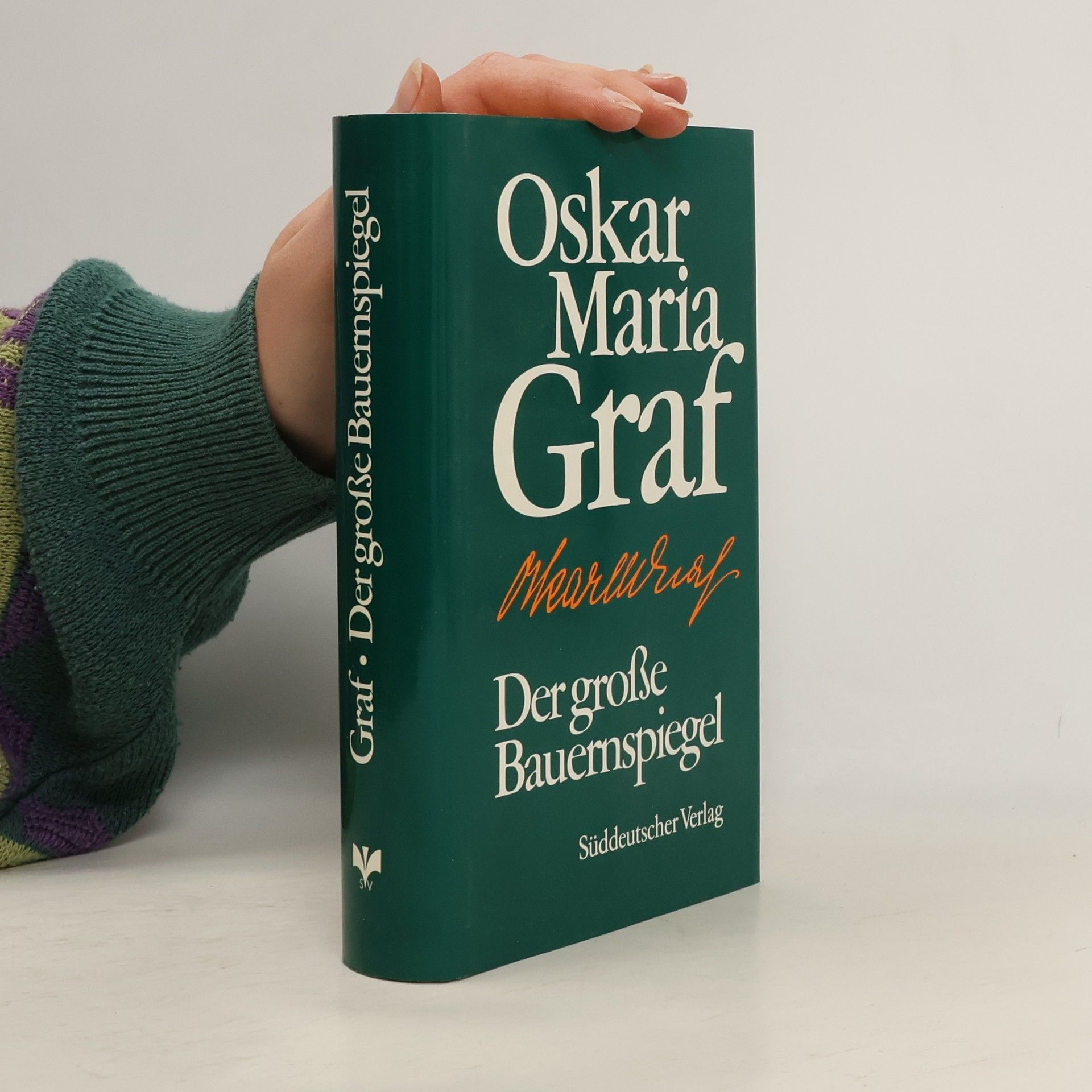 Oskar Maria Graf Der grosse Bauernspiegel