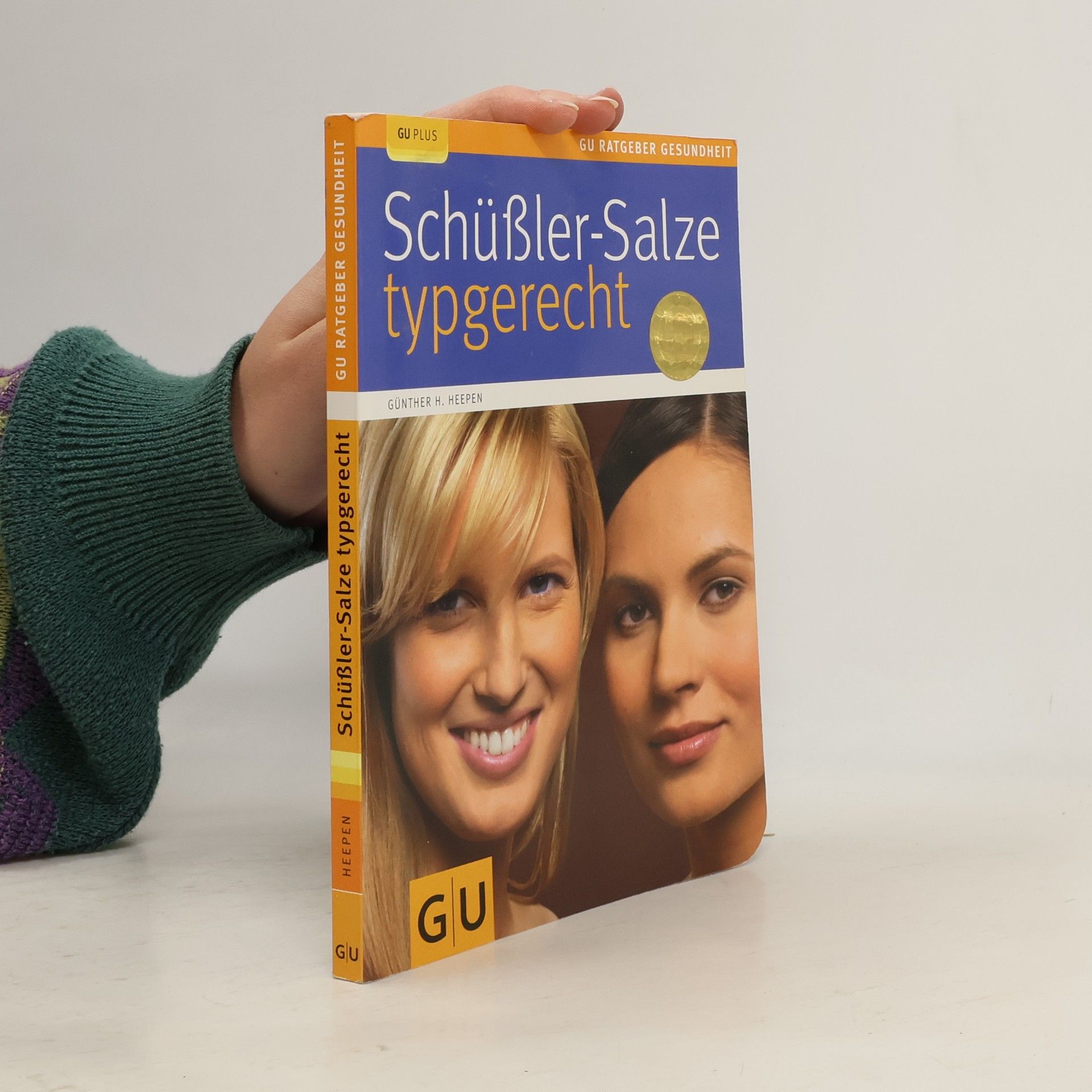 Günther H. Heepen Schüßler-Salze Typgerecht