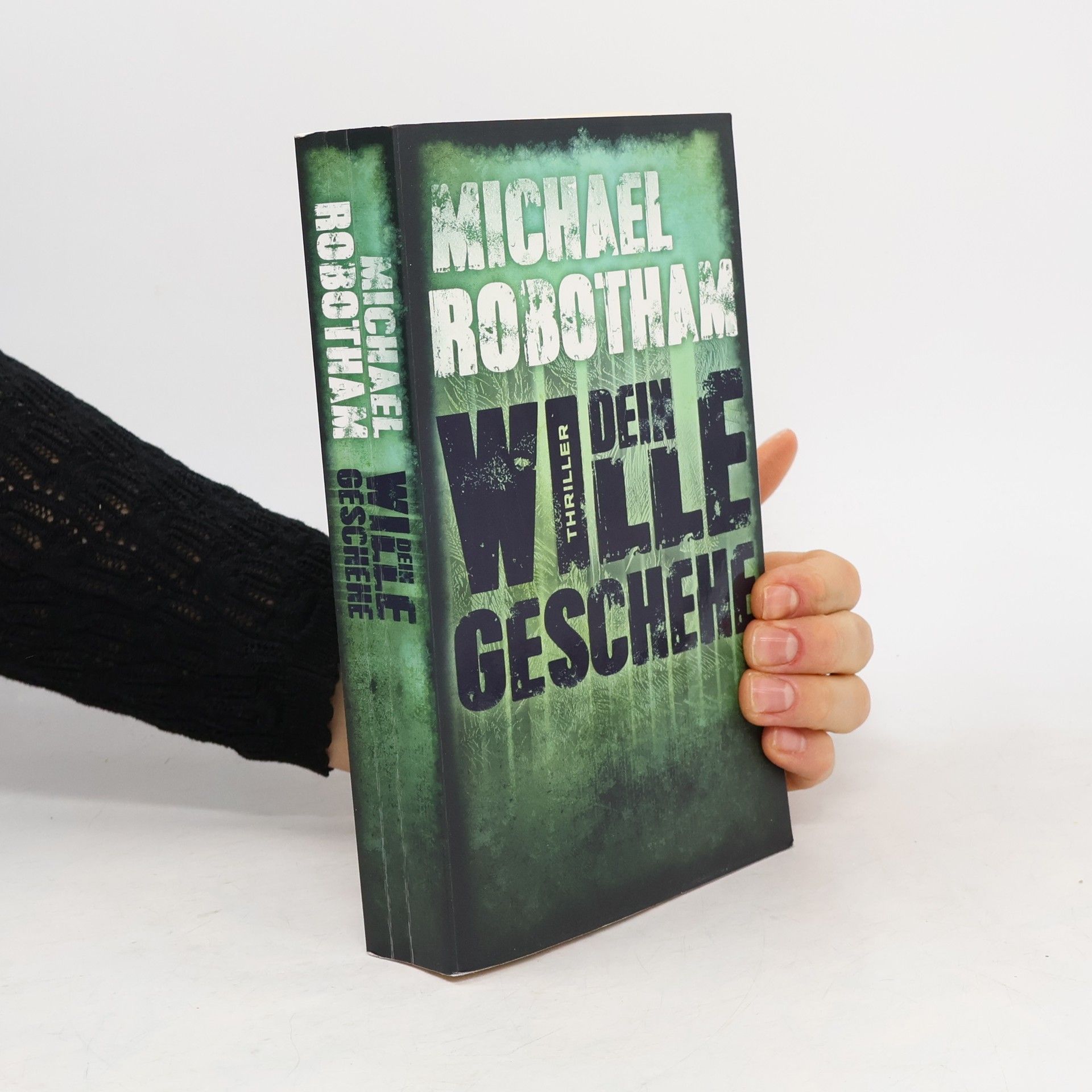 Michael Robotham Dein Wille geschehe