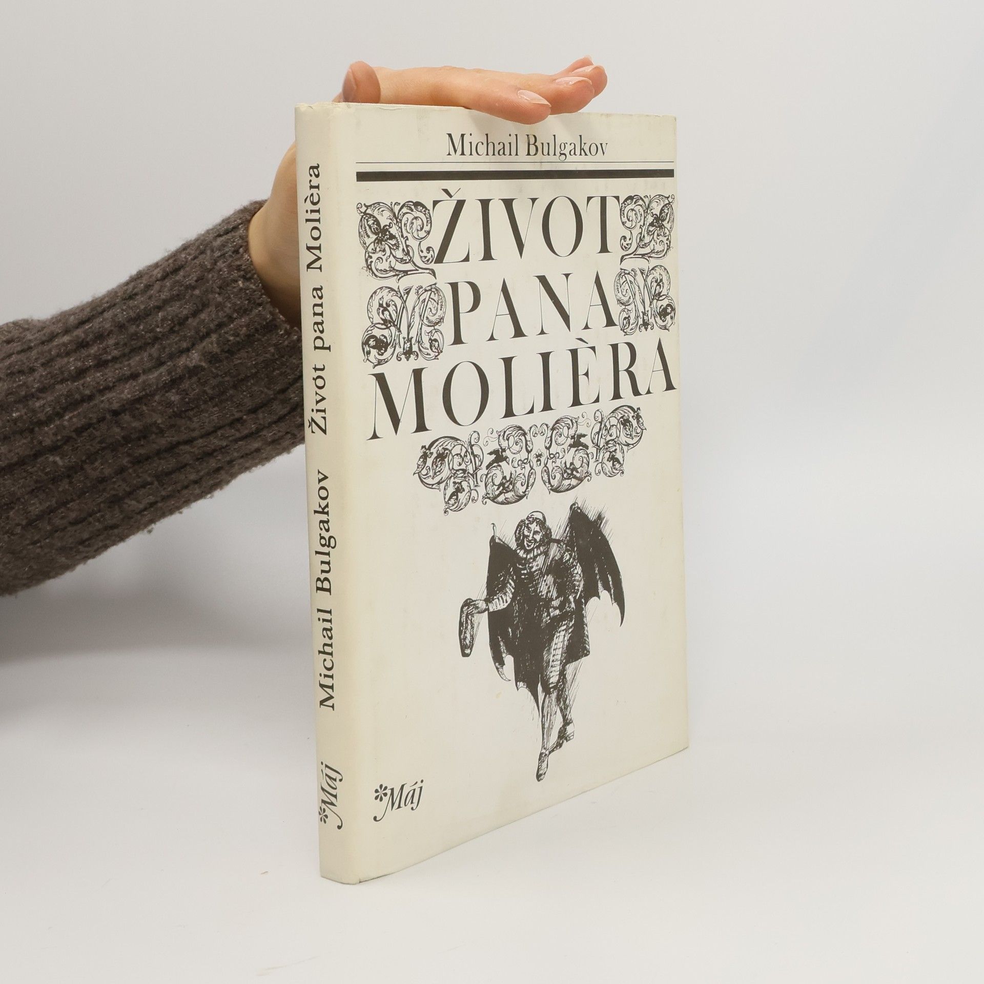 Michail Bulgakov Život pana Molièra