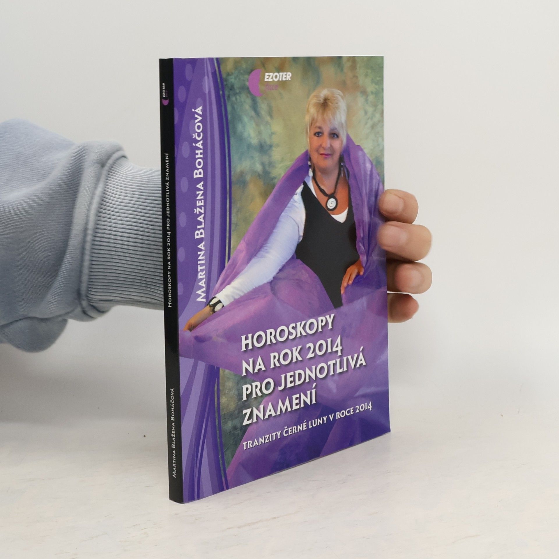 Martina Blažena Boháčová Horoskopy na rok 2014 pro jednotlivá znamení