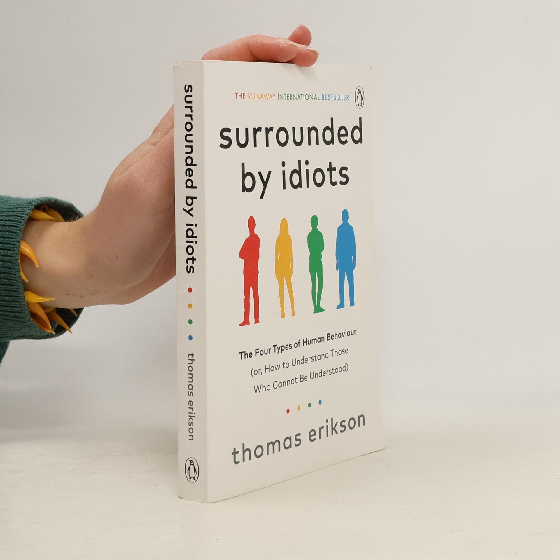 Thomas Erikson Surrounded by idiots