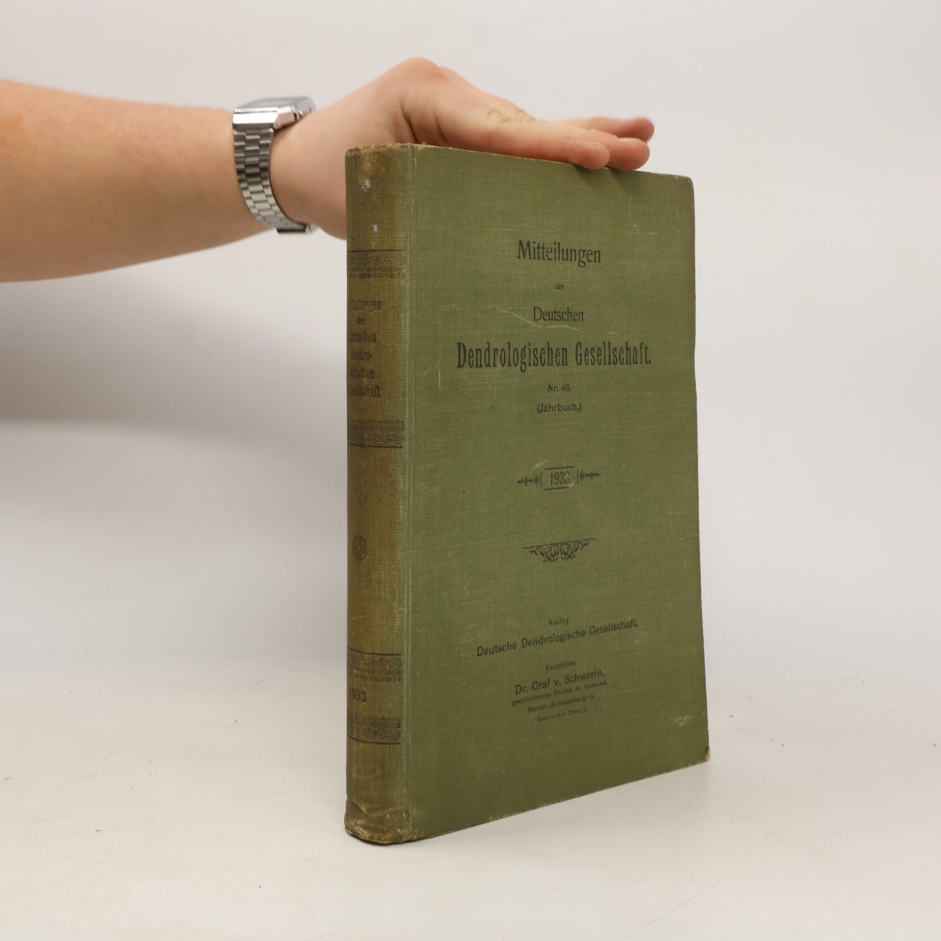 Various authors Mitteilungen der Deutschen Dendrologischen Gesellschaft 45