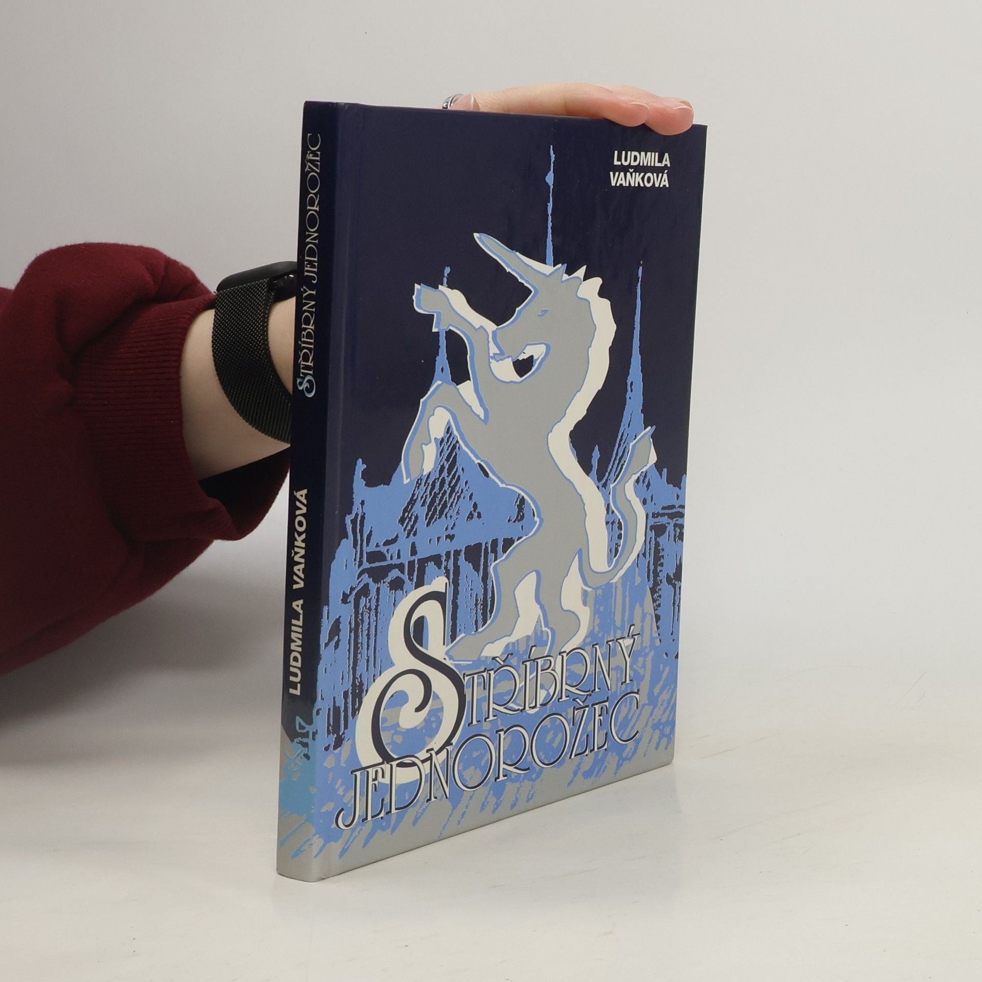 Ludmila Vaňková Stříbrný jednorožec