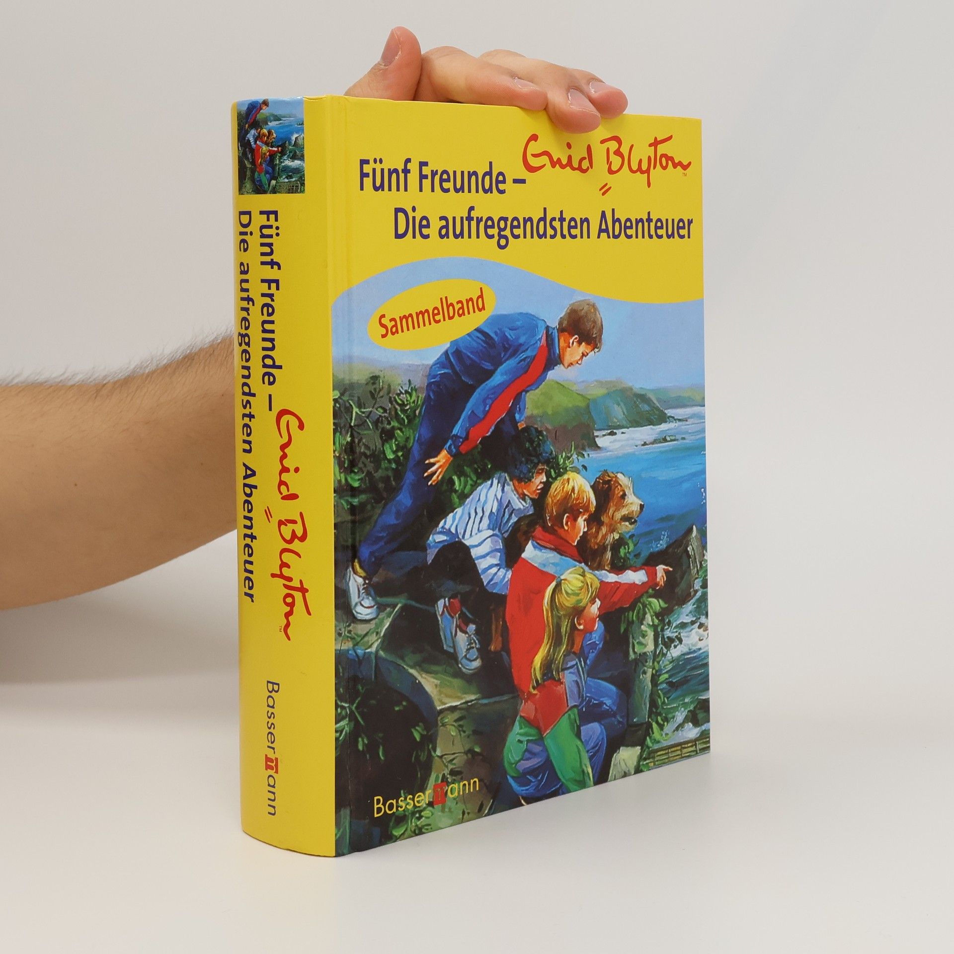 Enid Blyton Die aufregendsten Abenteuer