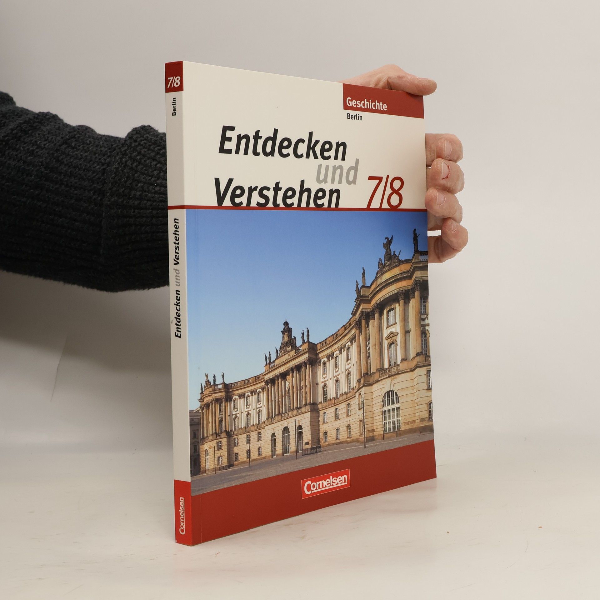 Thomas Berger- von der Heide Entdecken und Verstehen 7/8. Schülerbuch. Berlin. Neubearbeitung