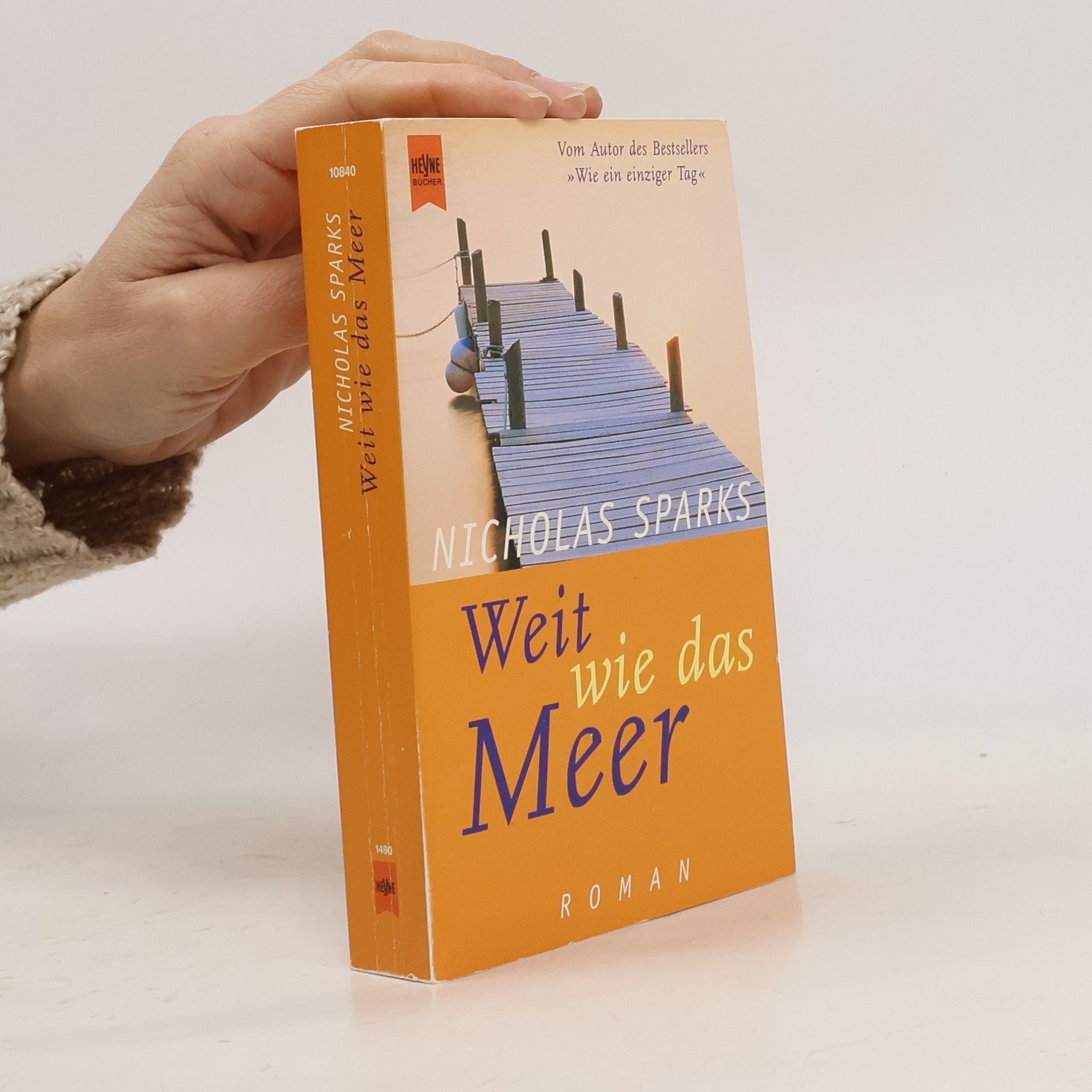 Nicholas Sparks Weit wie das Meer