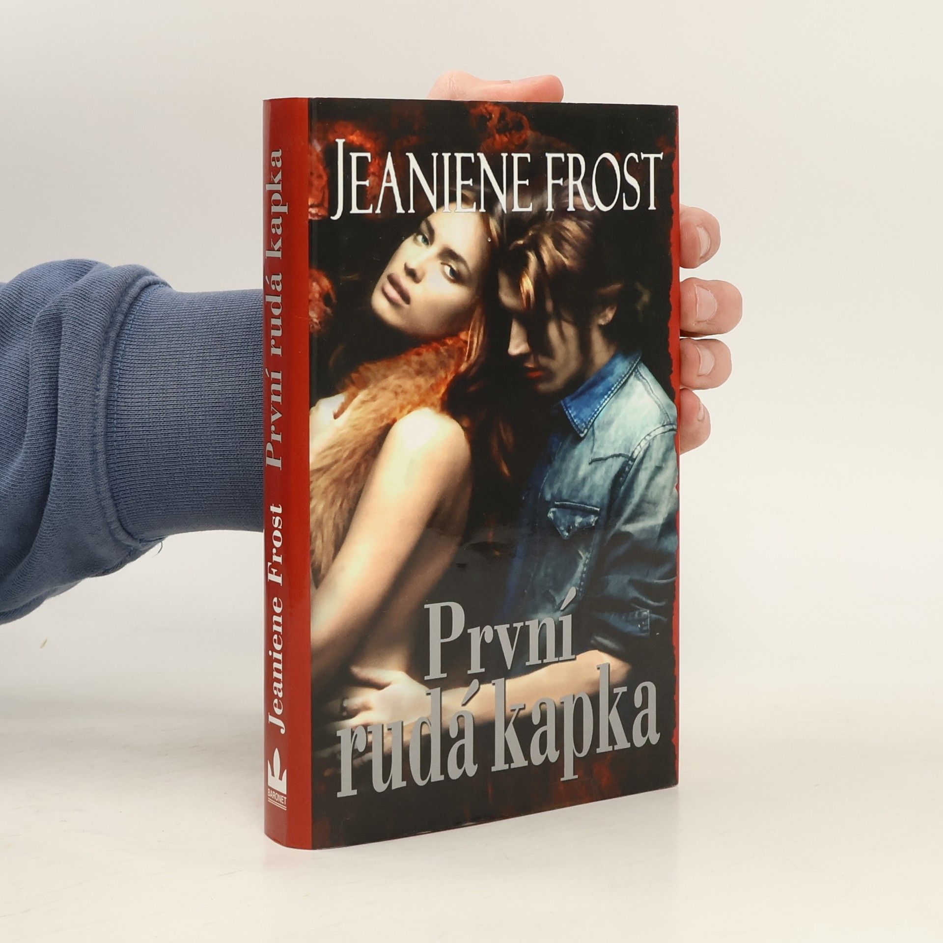 Jeaniene Frost První rudá kapka (1. díl)