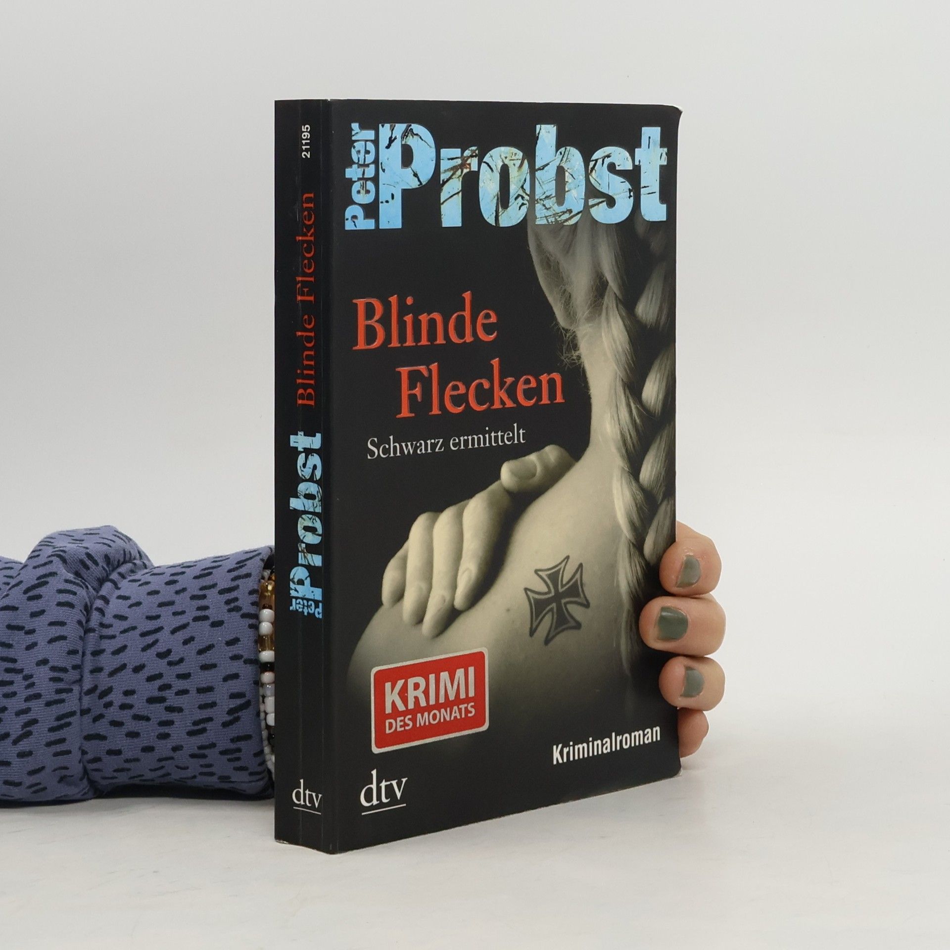 Peter Probst Schwarz ermittelt 1. Blinde Flecken