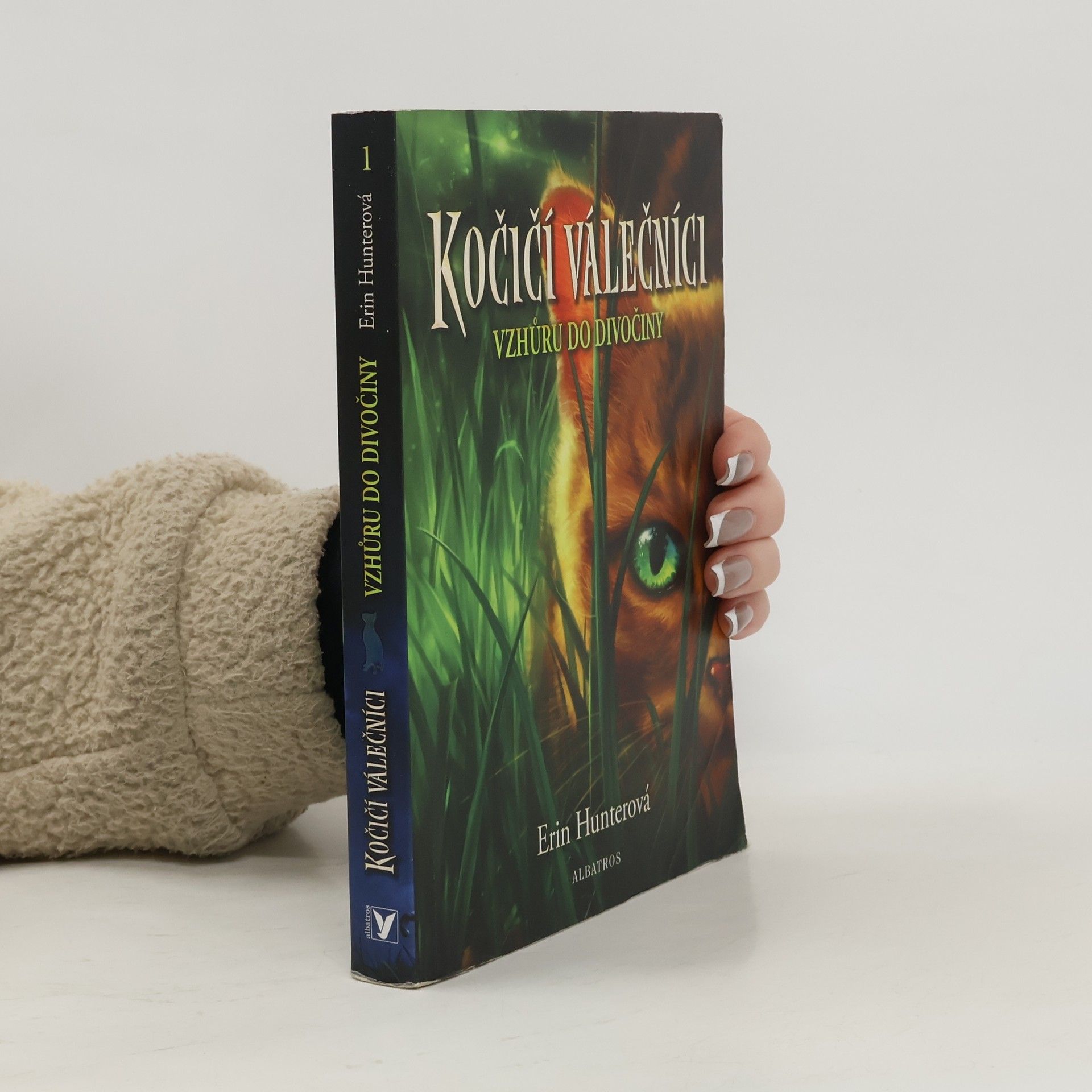 Erin Hunter Kočičí válečníci. Vzhůru do divočiny