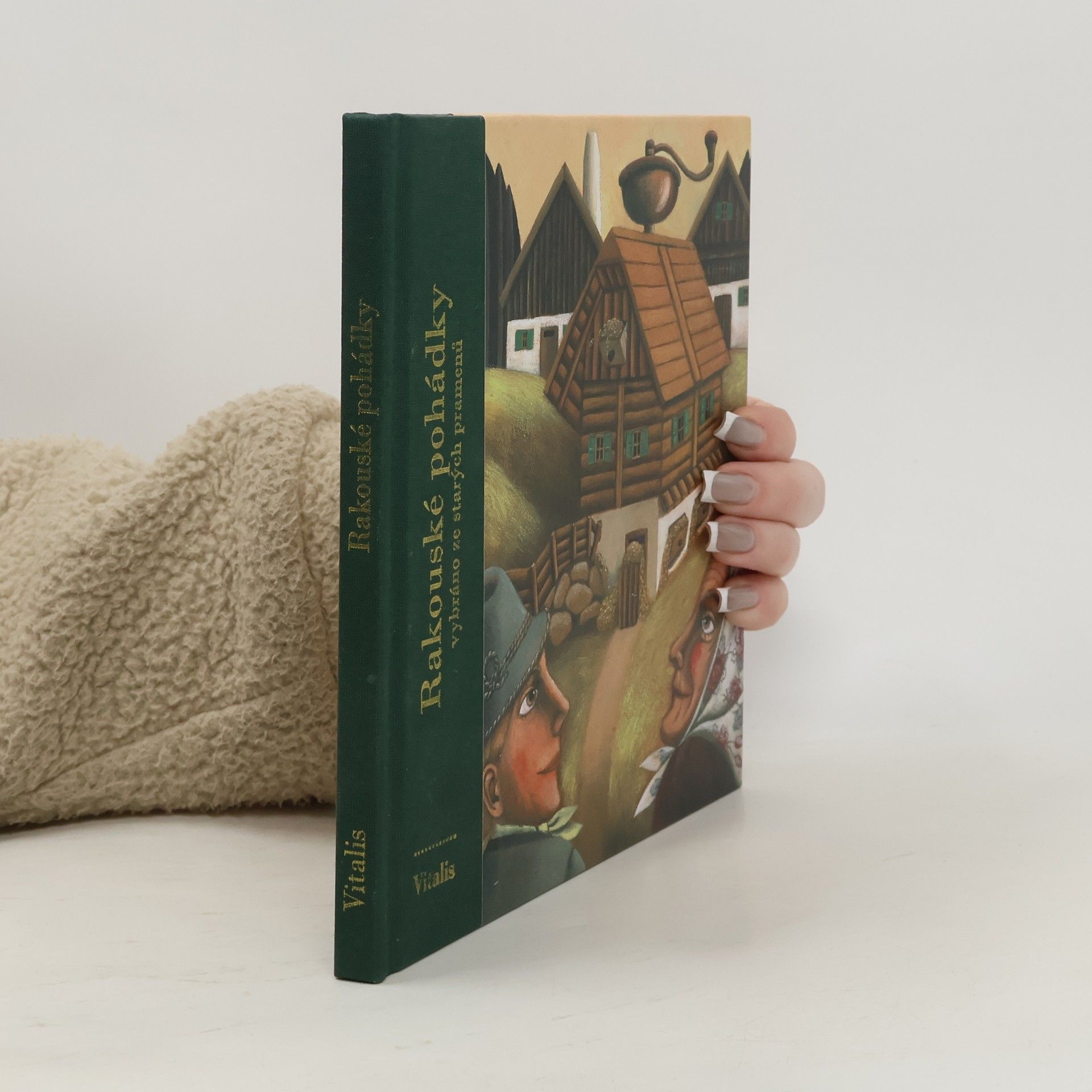 Lucie Müllerová Rakouské pohádky: Vybráno ze starých pramenů