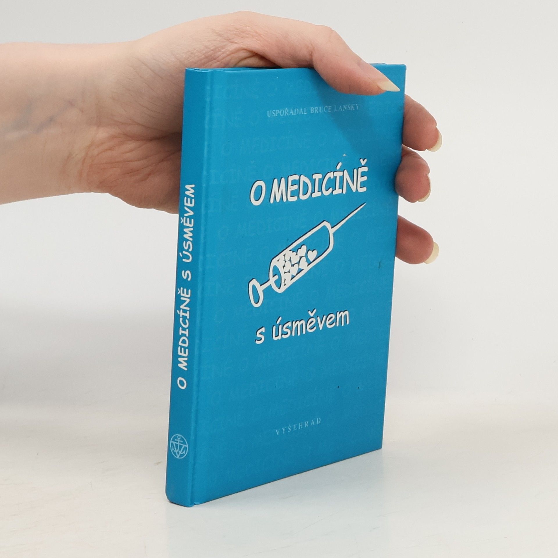 Bruce Lansky O medicíně s úsměvem