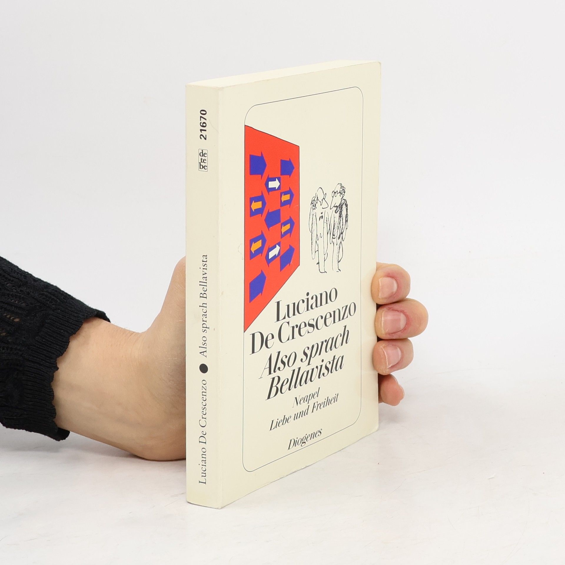 Luciano De Crescenzo Also sprach Bellavista