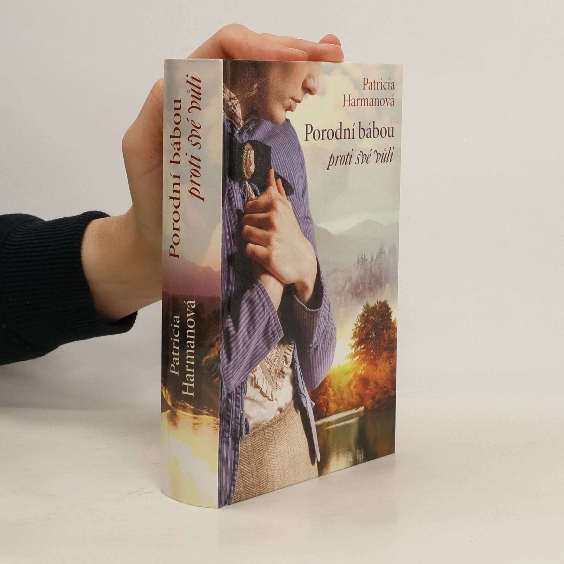 Patricia Harman Porodní bábou proti své vůli