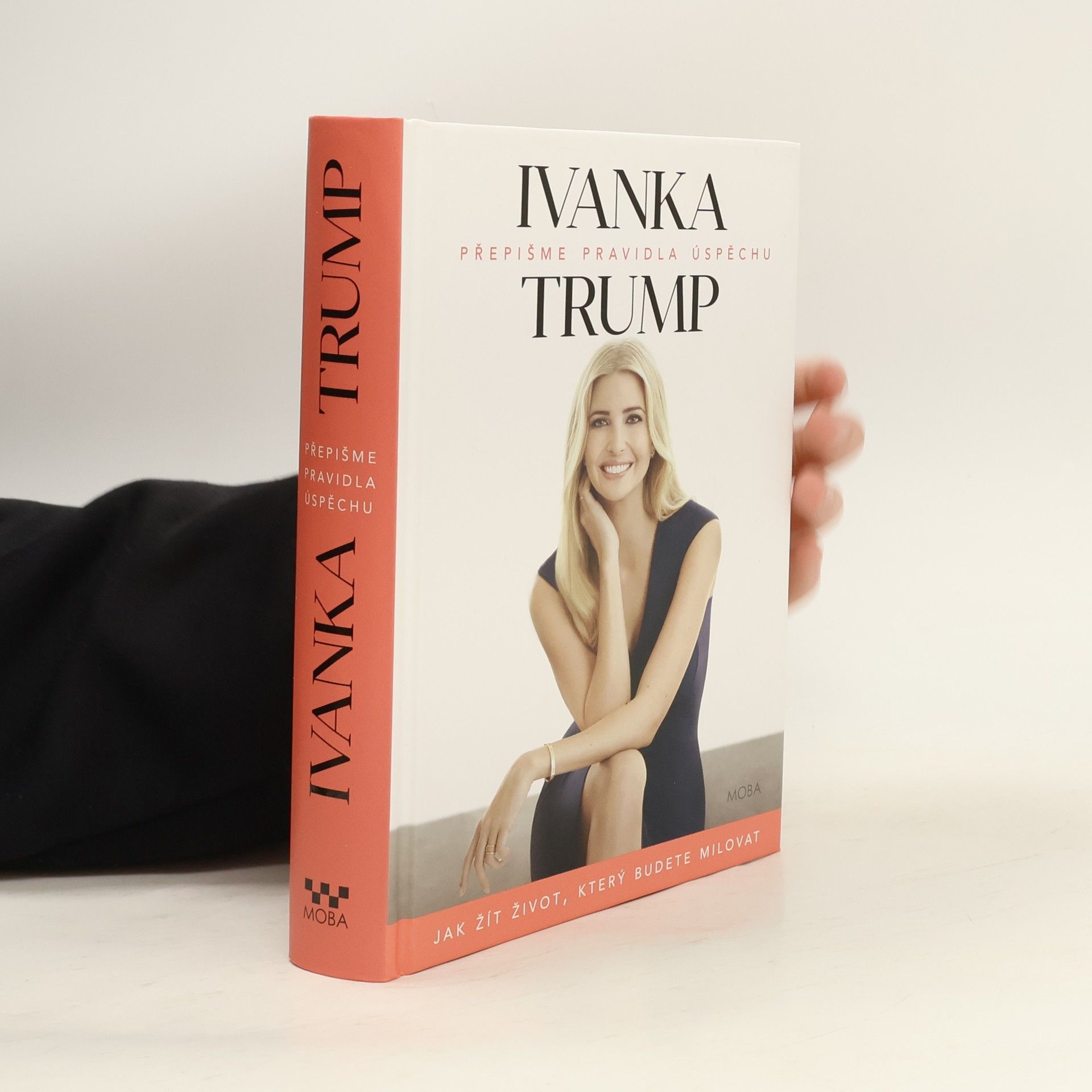Ivanka Trump Přepišme pravidla úspěchu
