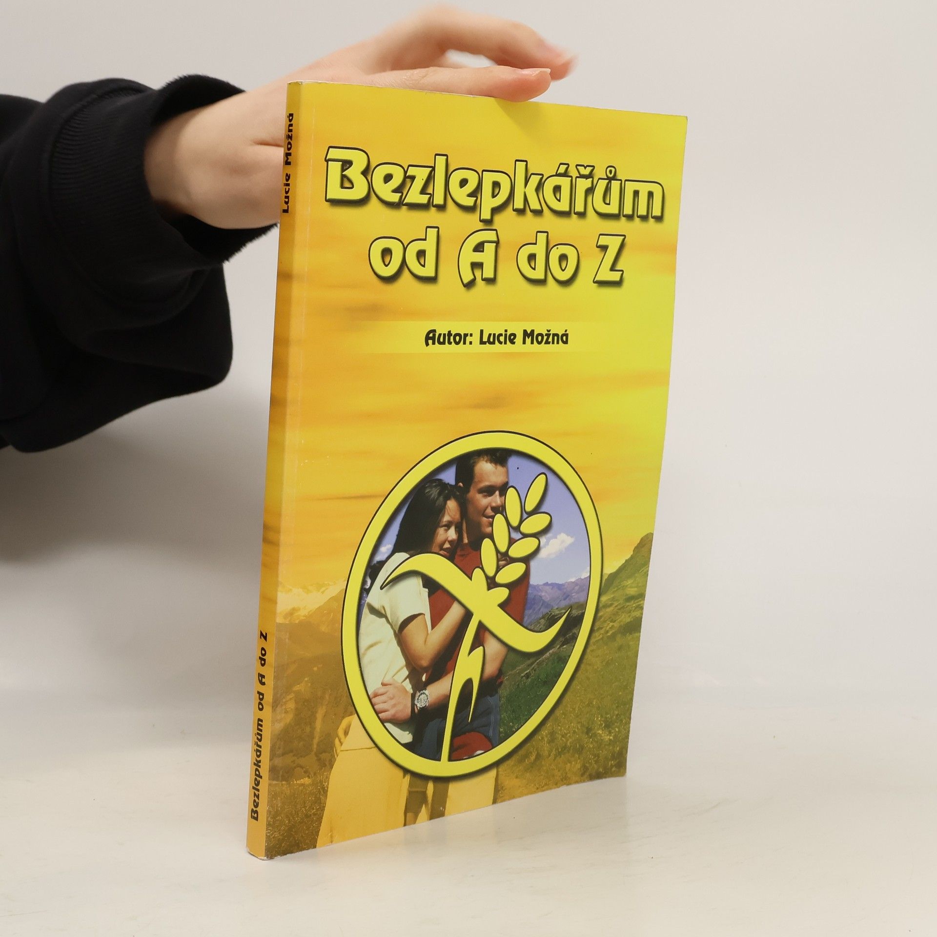 Lucie Možná Bezlepkářům od A do Z