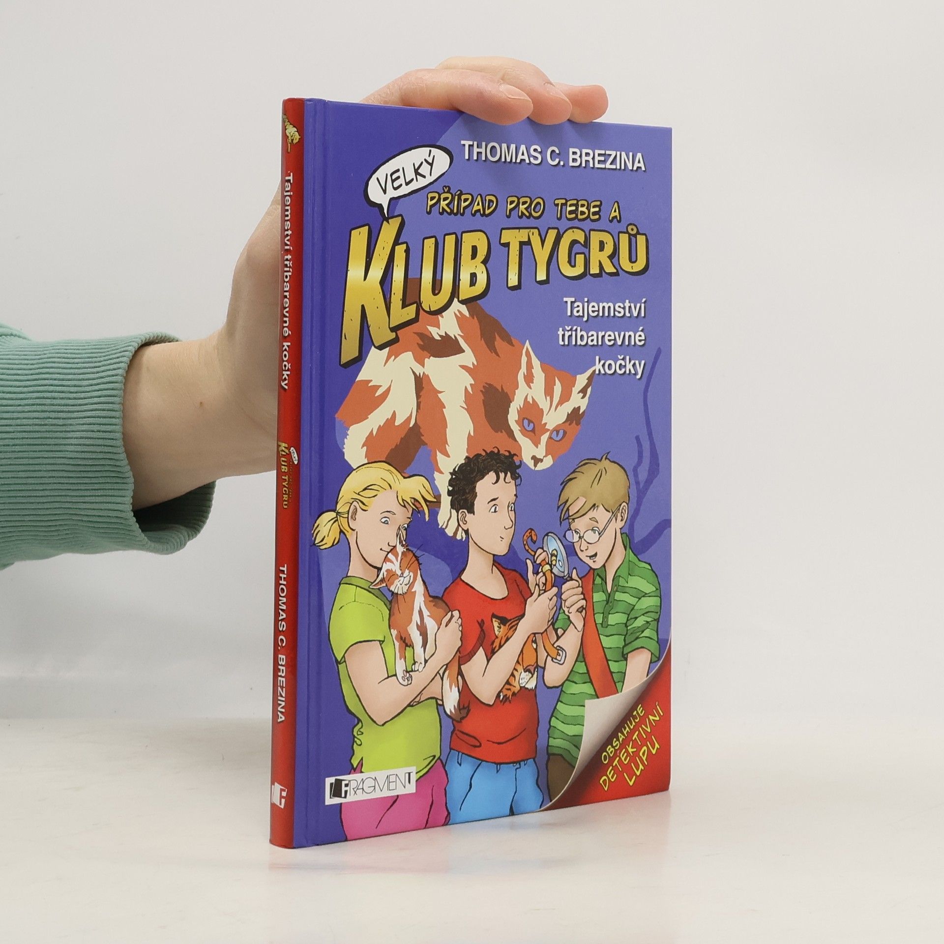 Thomas Brezina Tajemství tříbarevné kočky