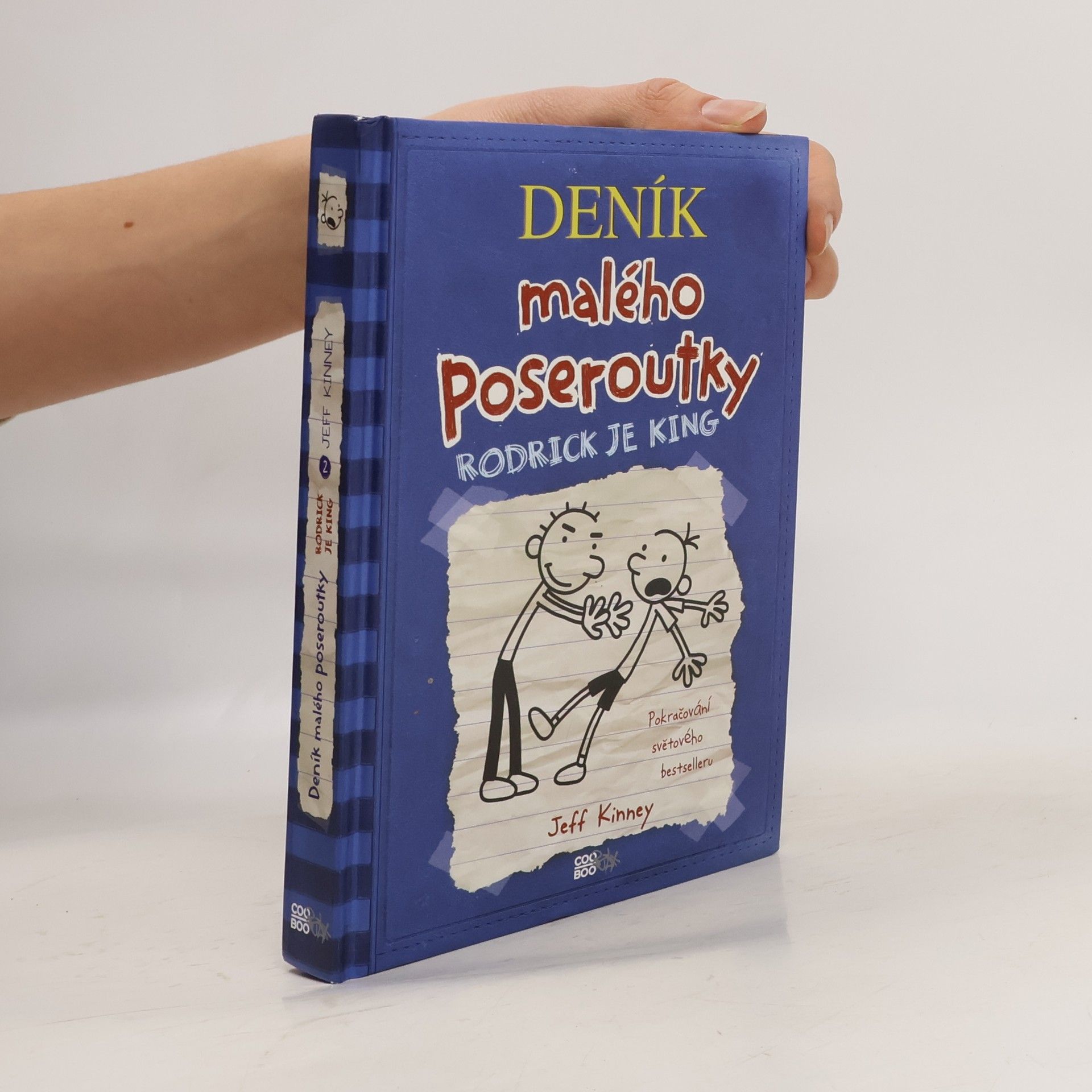 Jeff Kinney Deník malého poseroutky 2. Rodrick je king