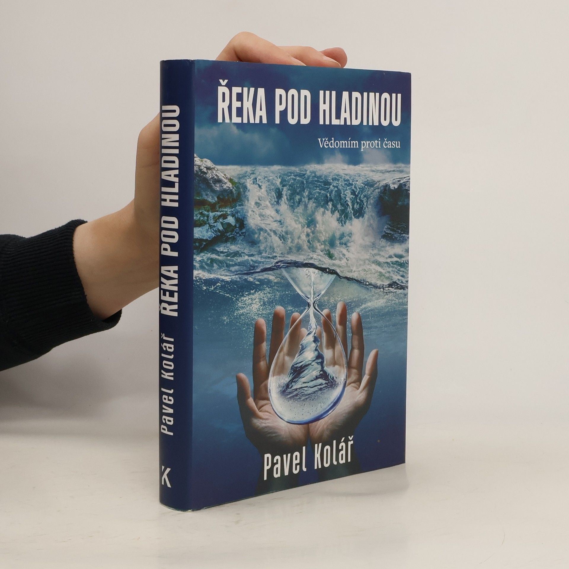 Pavel Kolář Řeka pod hladinou