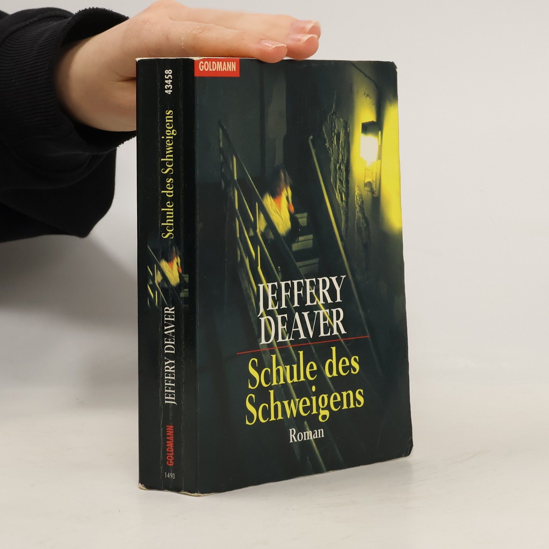 Jeffery Deaver Schule des Schweigens