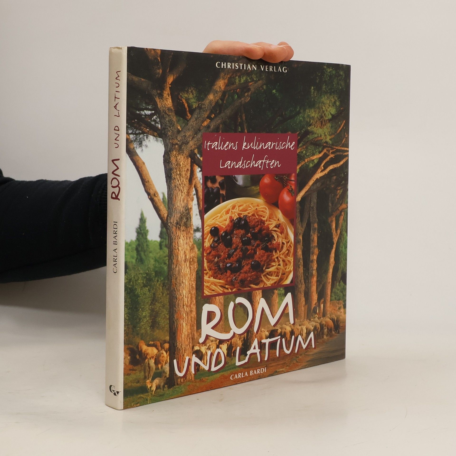 Italiens kulinarische Landschaften. Rom und Latinum