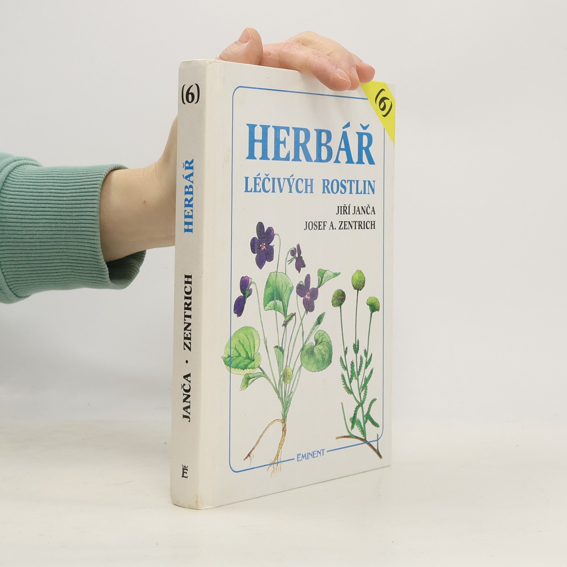 Jiří Janča Herbář léčivých rostlin. Díl 6