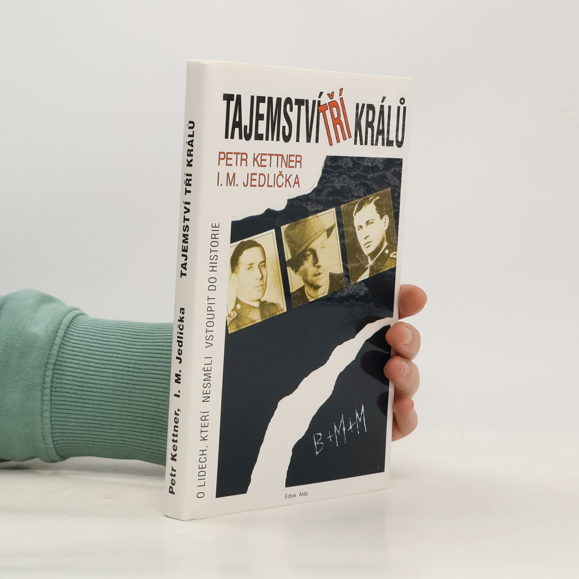Ivan Milan Jedlička Tajemství tří králů
