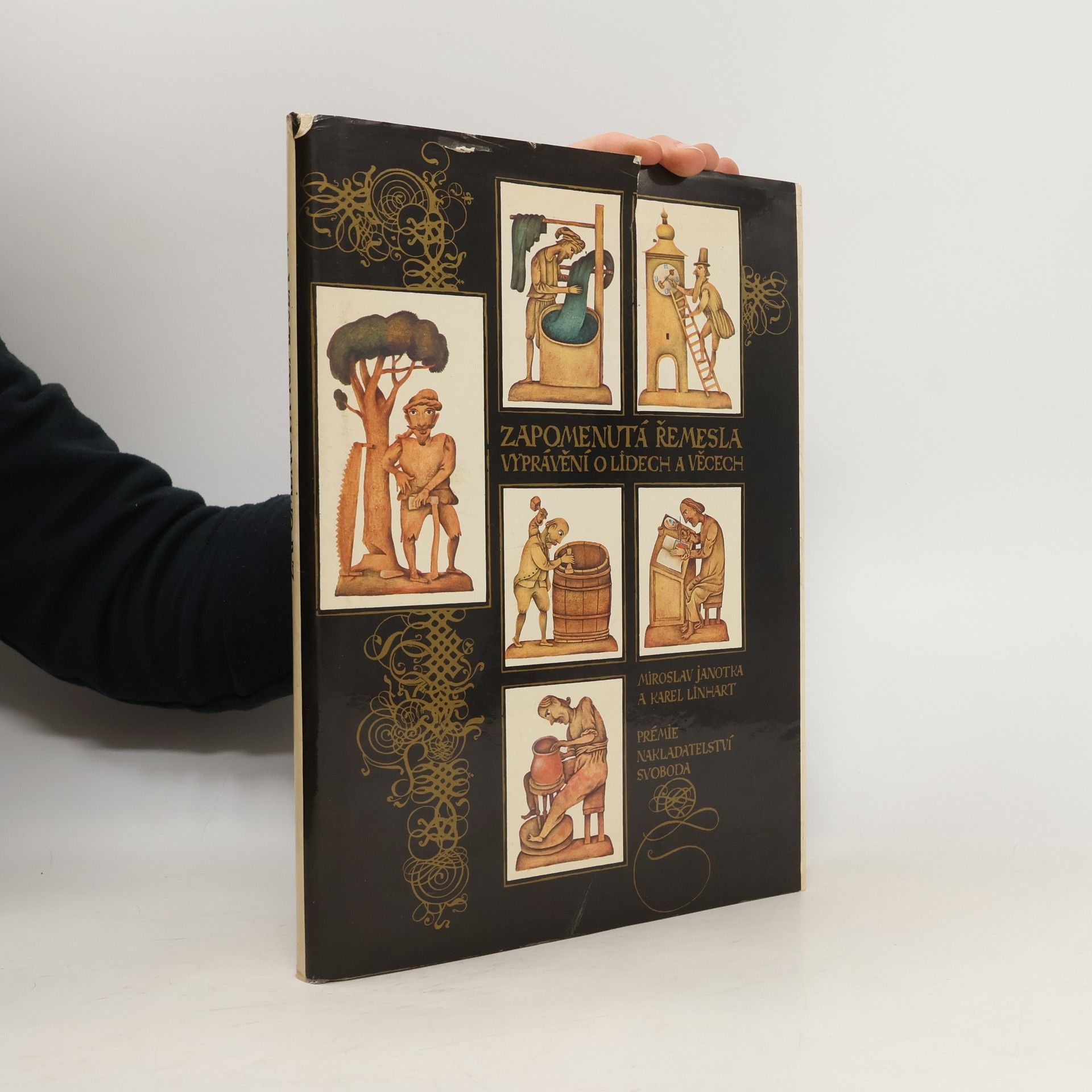 Miroslav Janotka Zapomenutá řemesla