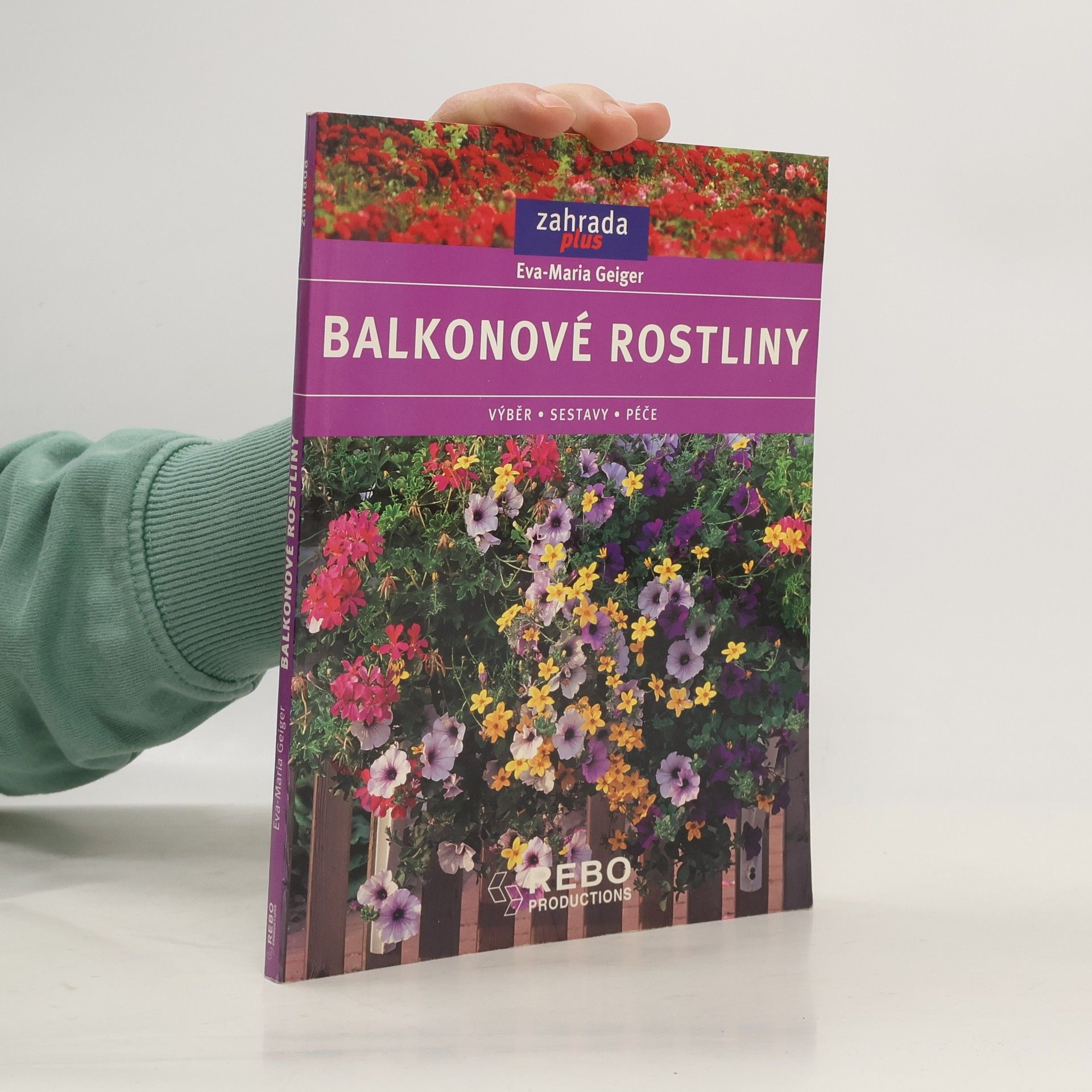Eva Maria Geiger Balkonové rostliny