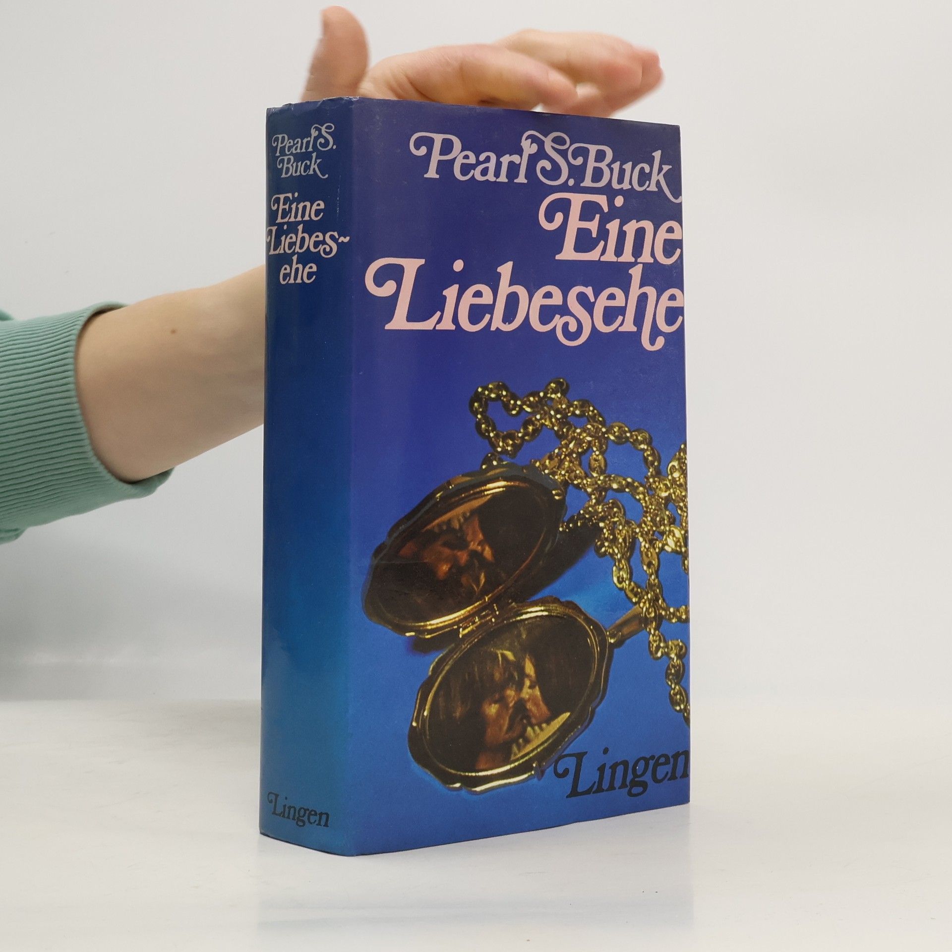 Pearl S. Buck Eine Liebesehe