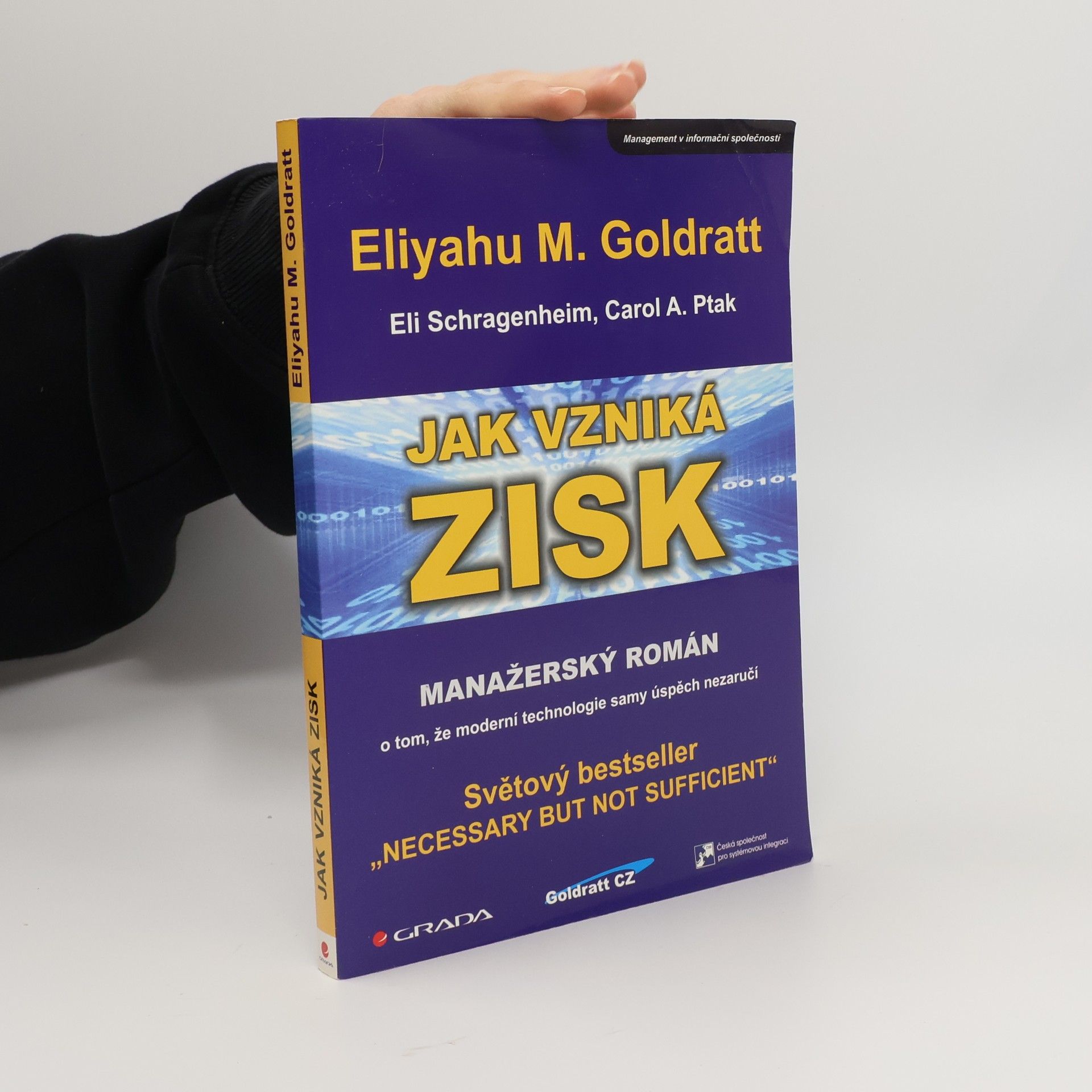 Eliyahu M. Goldratt Jak vzniká zisk