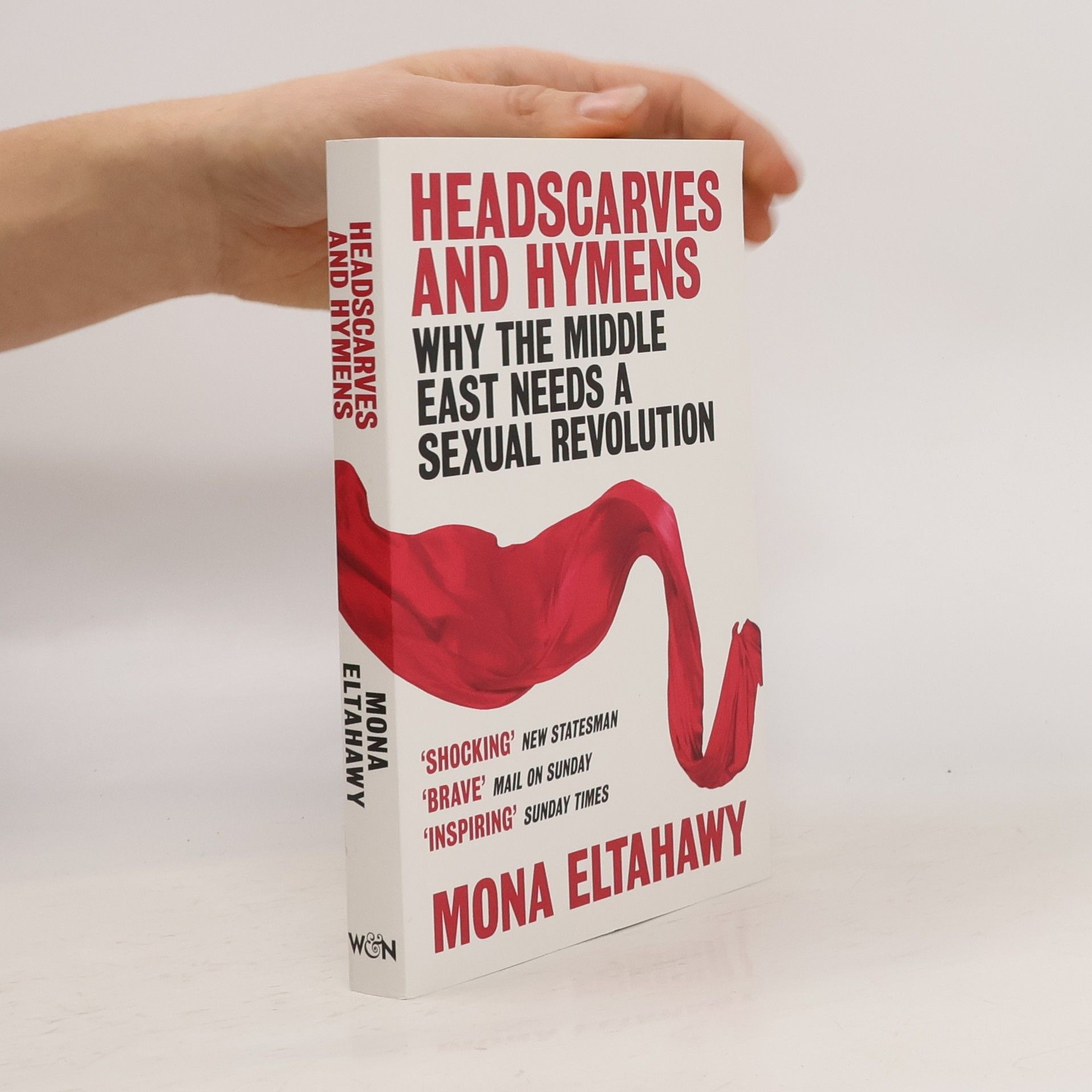 Mona Eltahawy Headscarves and Hymens