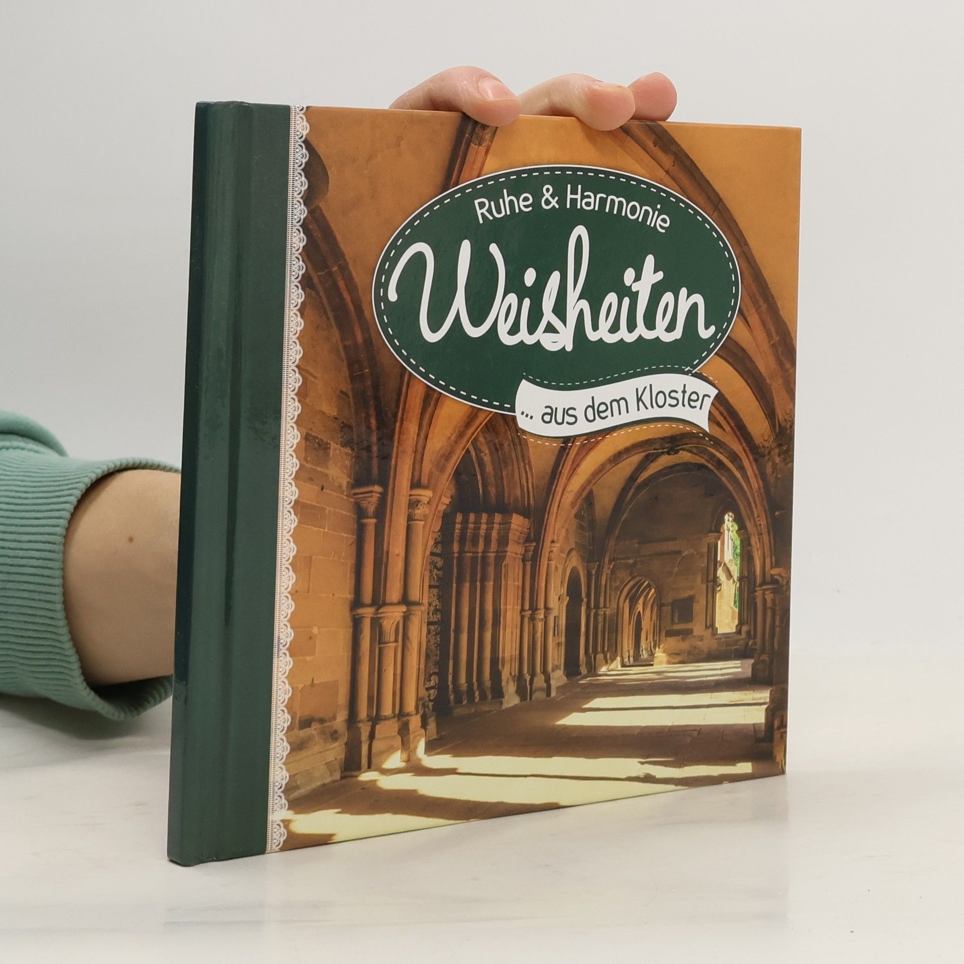 Autorenkollektiv Ruhe & Harmonie Weisheiten