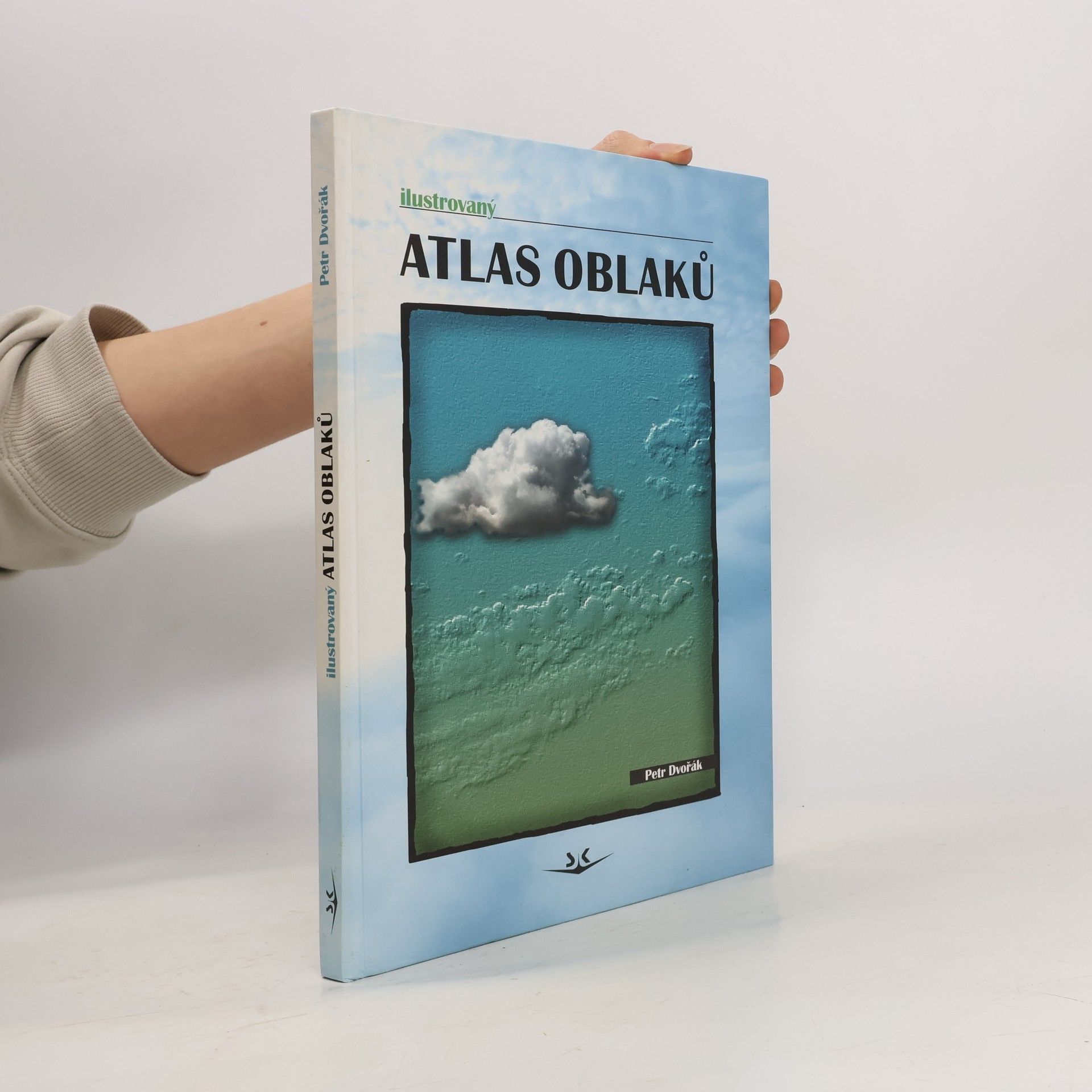 Petr Dvořák Ilustrovaný atlas oblaků