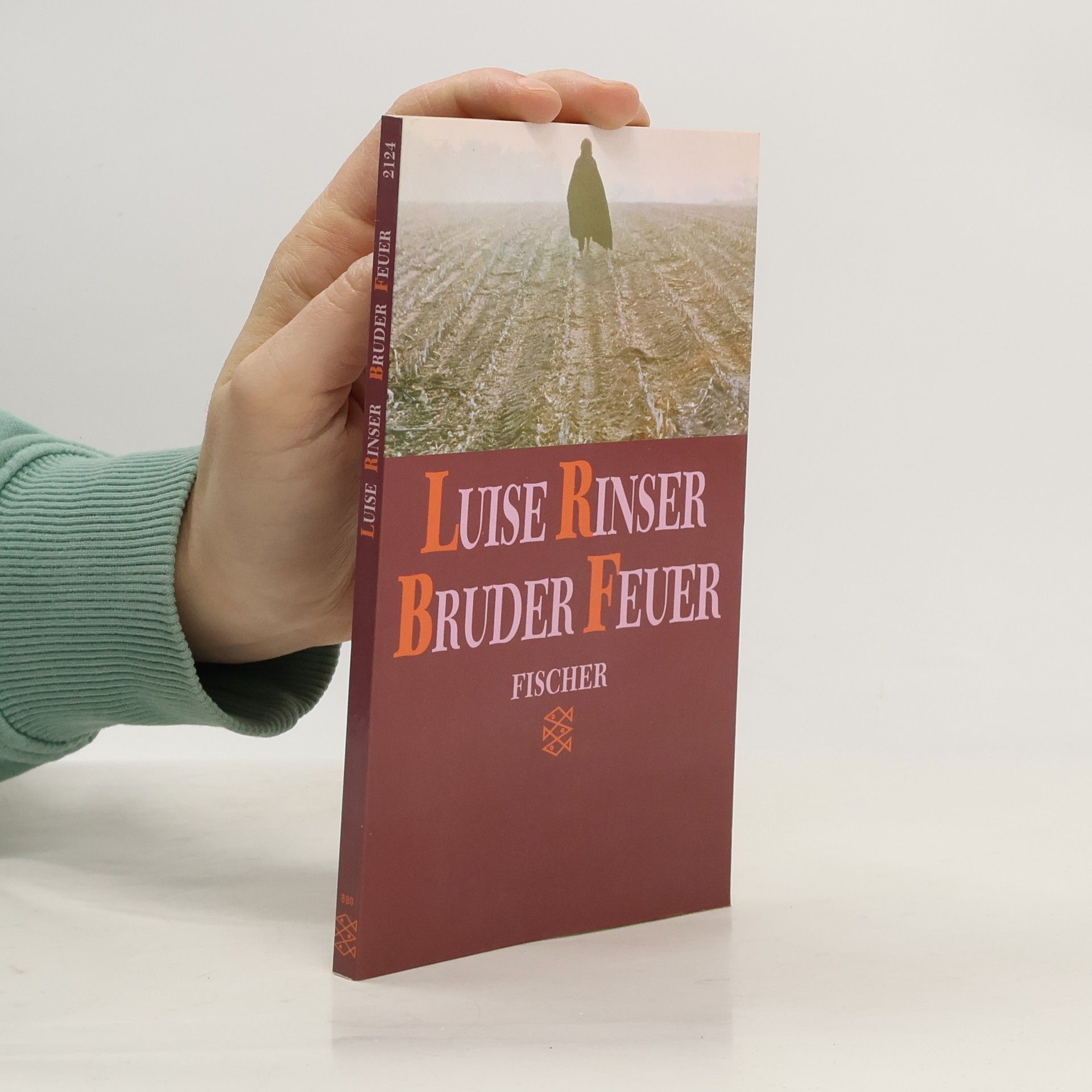 Luise Rinser Bruder Feuer