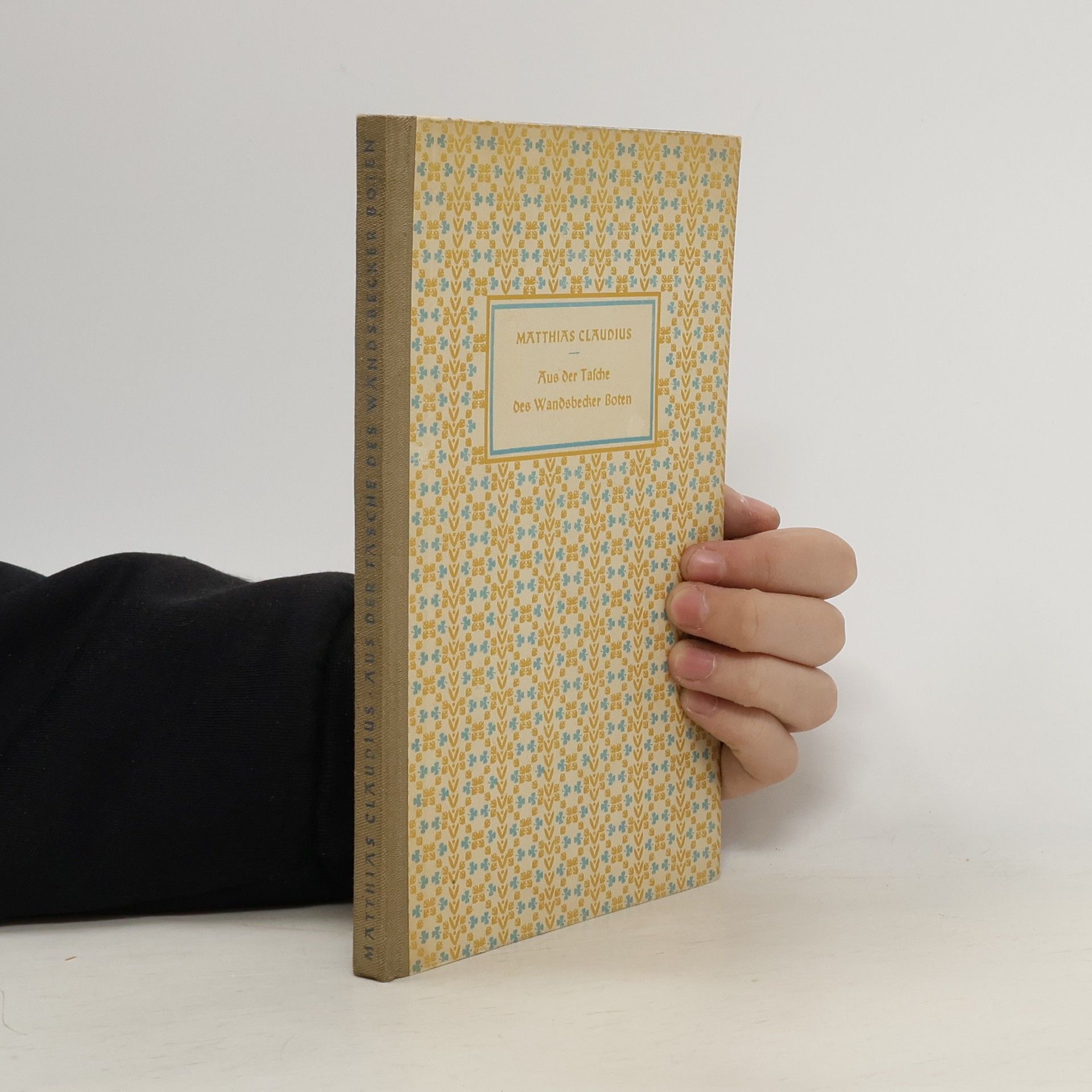 Matthias Claudius Aus der Tasche des Wandsbecker Boten